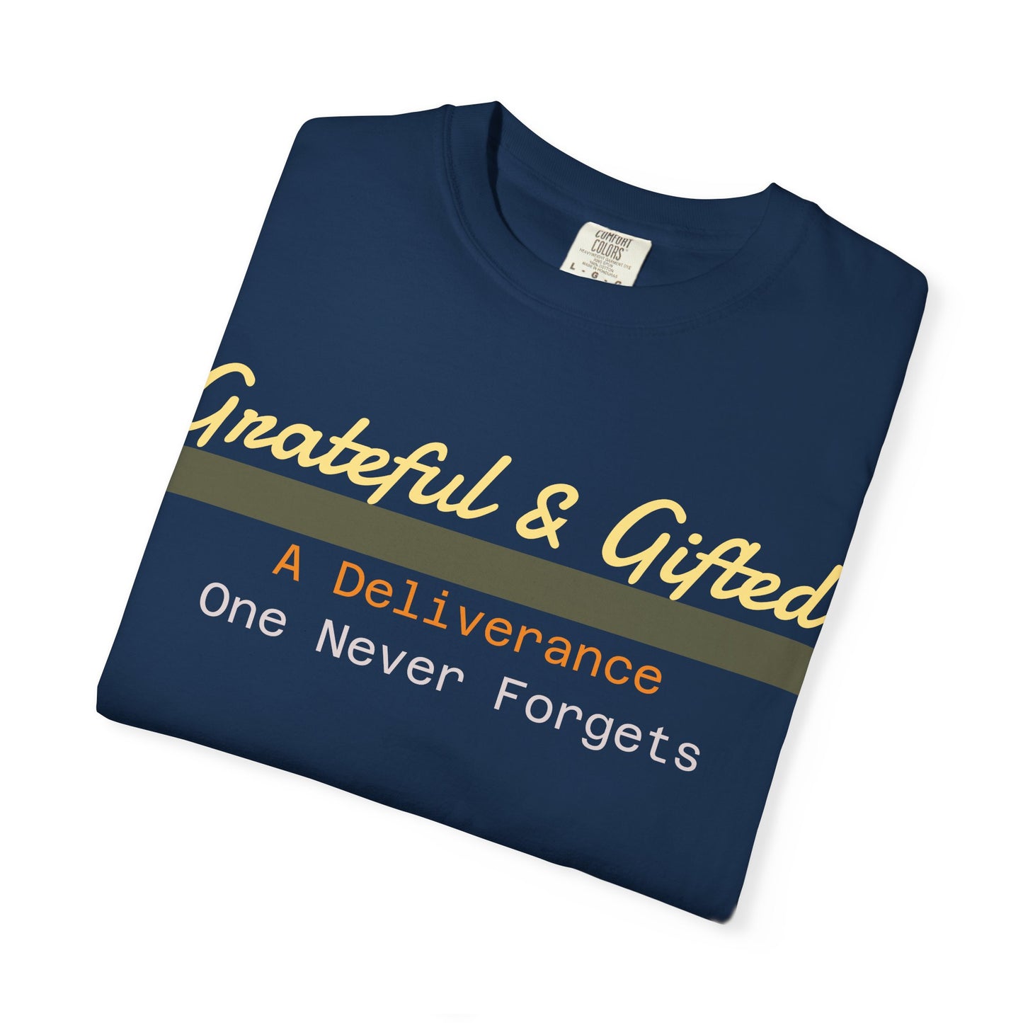 Grateful & Gifted T-Shirt | Perfect for Gratitude Celebrations, Thoughtful Gifts, Everyday Casual Wear, & Unisex Style