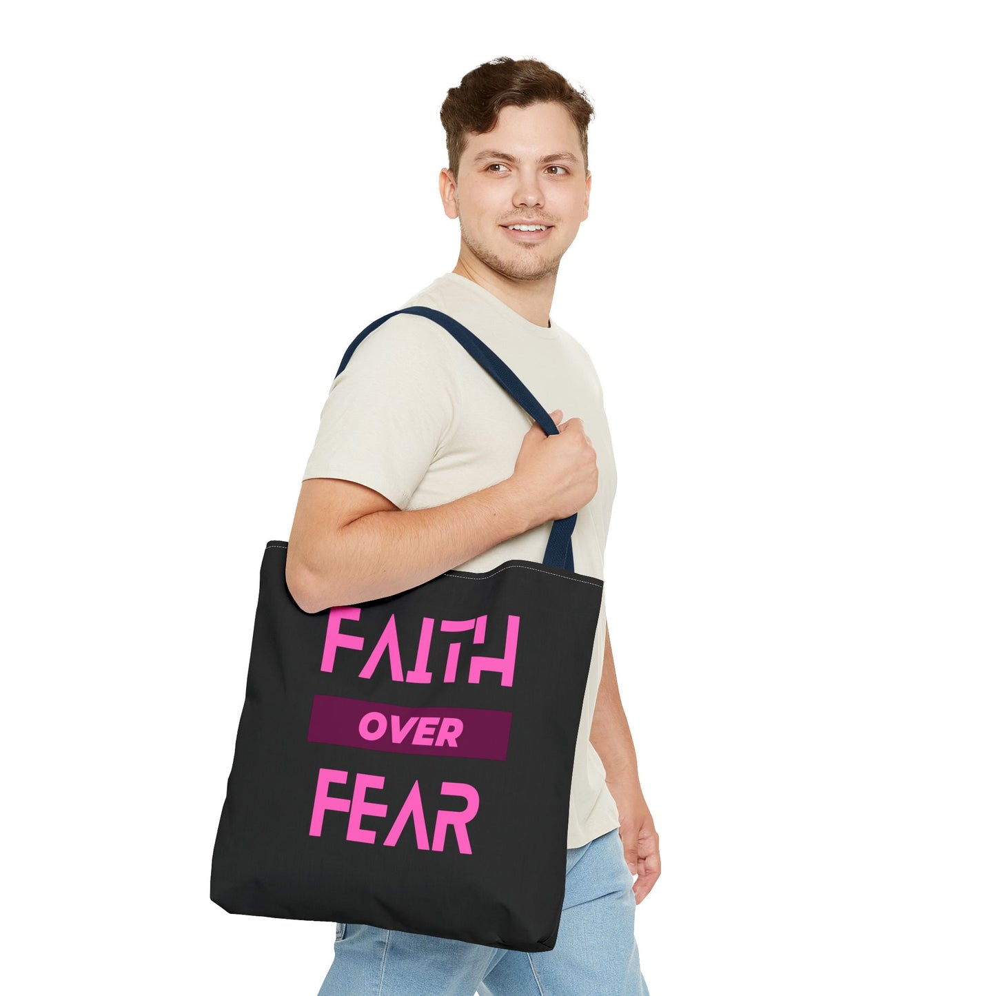 Faith over Fear Tote Bag