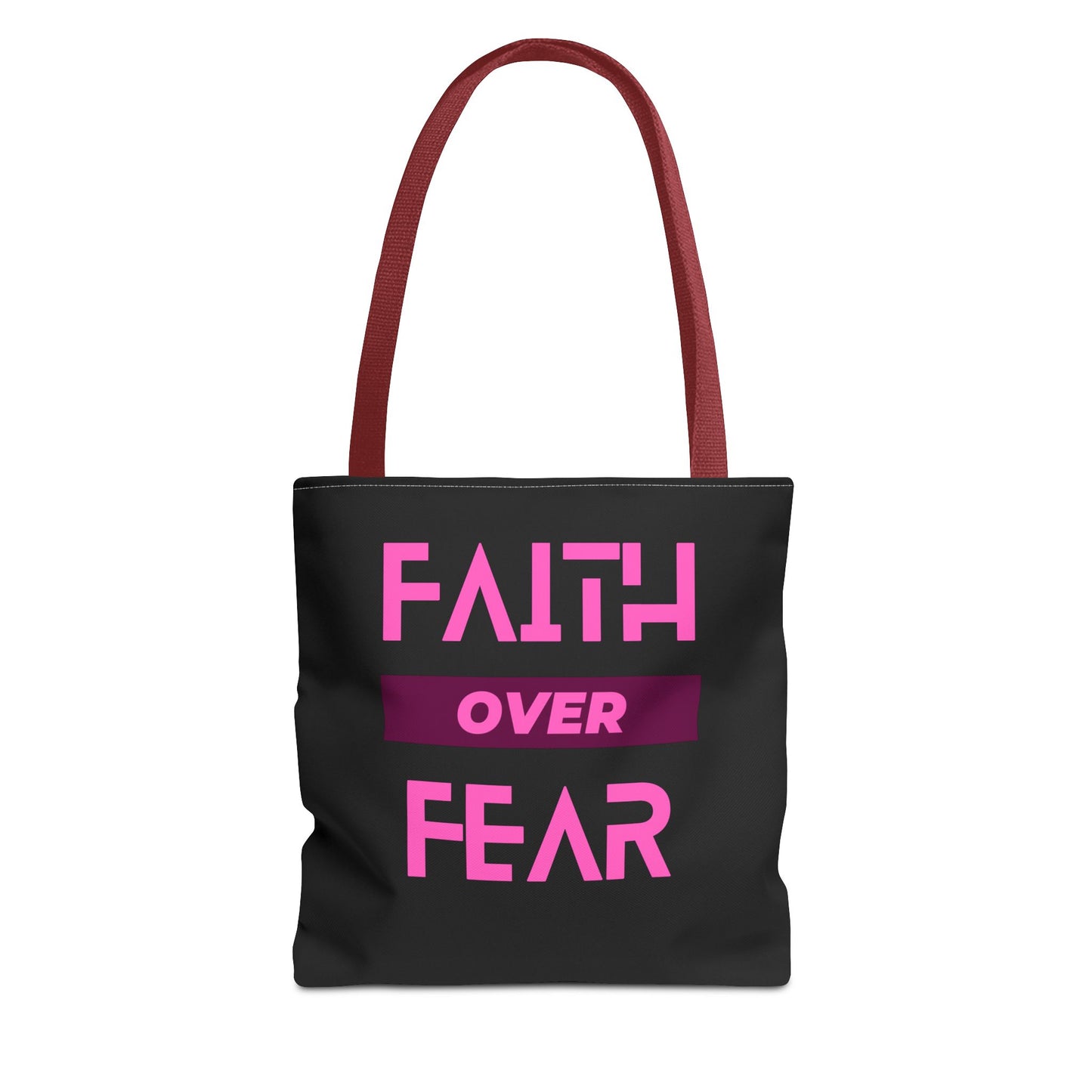 Faith over Fear Tote Bag