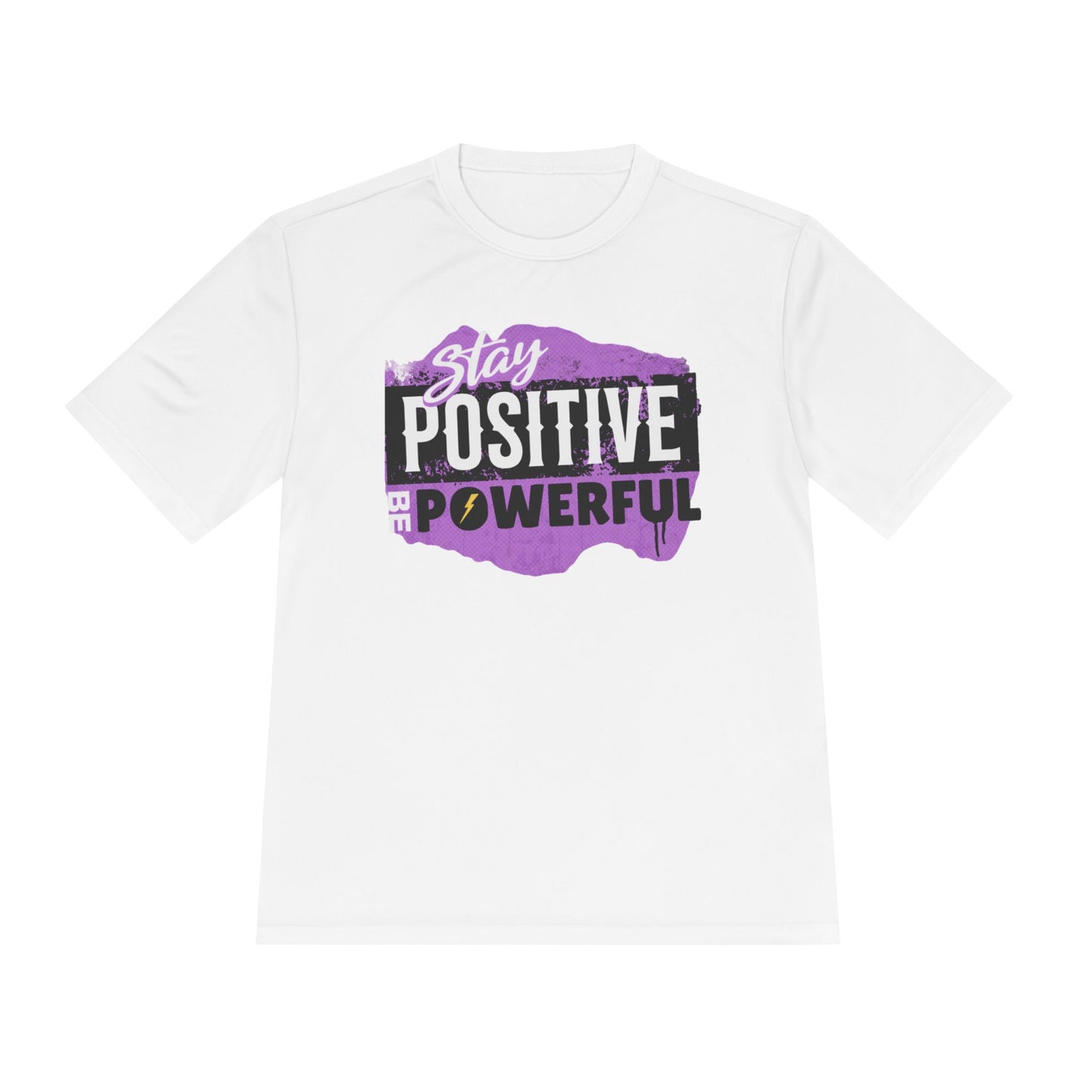 Stay Positive Moisture Wicking Tee