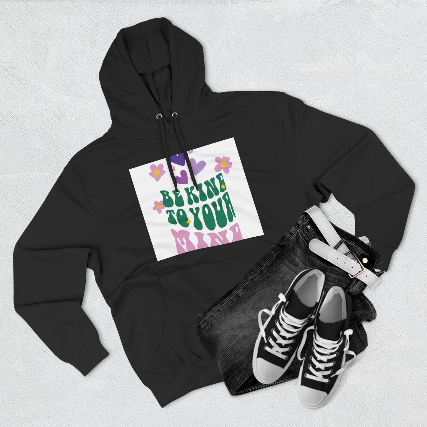 Mental Health Hoodie - Be Kind To Your Mind Sweatshirt