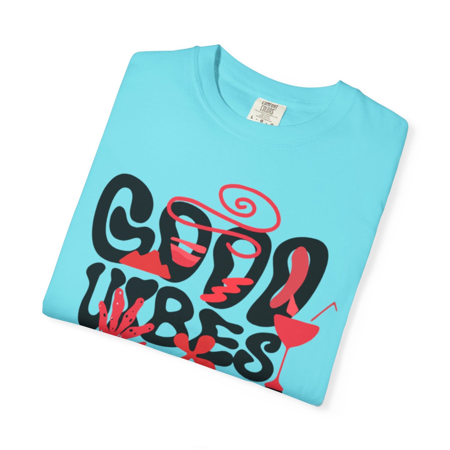 Cool Vibes Only Unisex Garment-Dyed T-Shirt - Casual Summer Fashion Statement