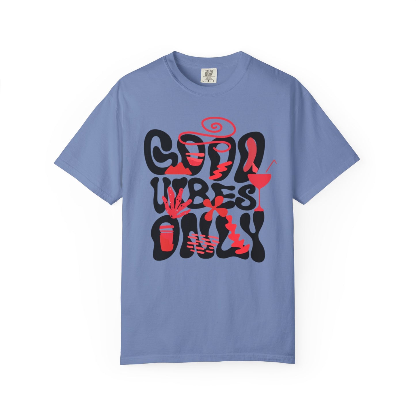 Cool Vibes Only Unisex Garment-Dyed T-Shirt - Casual Summer Fashion Statement