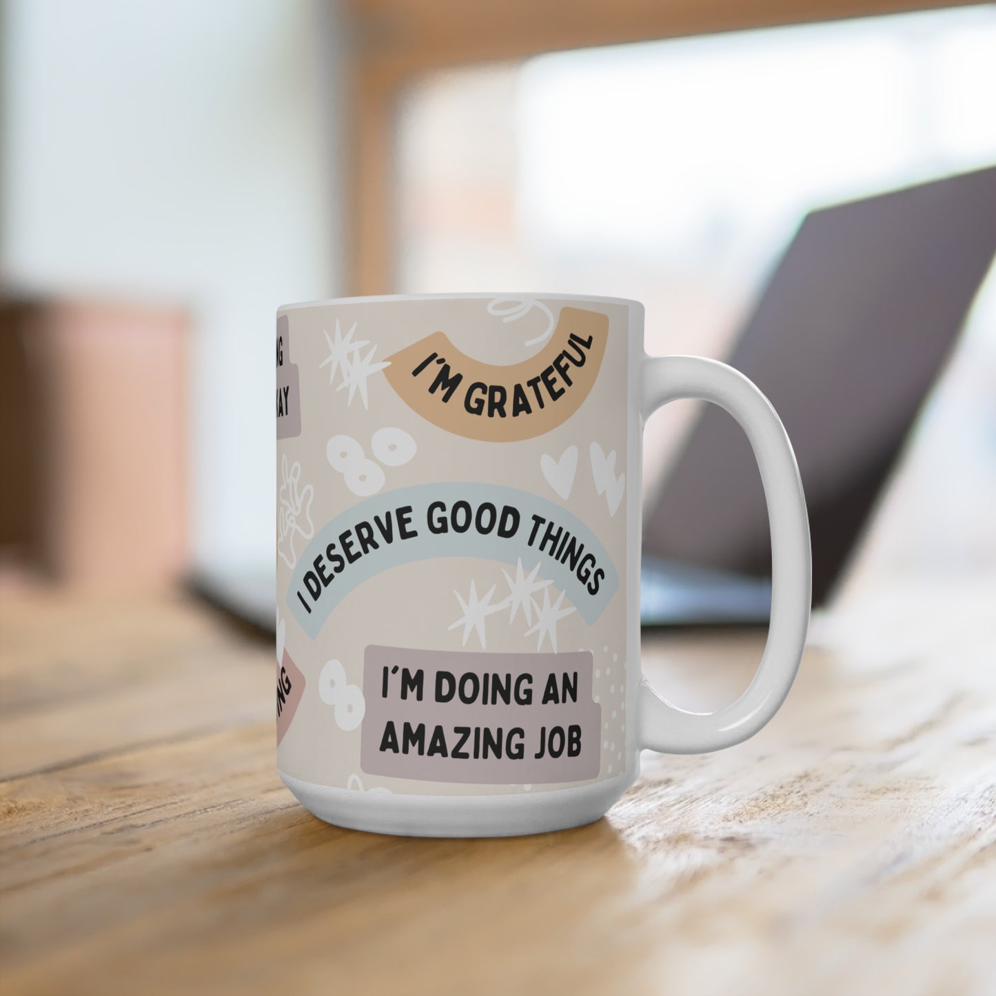 Self Affirmation Mug 15oz
