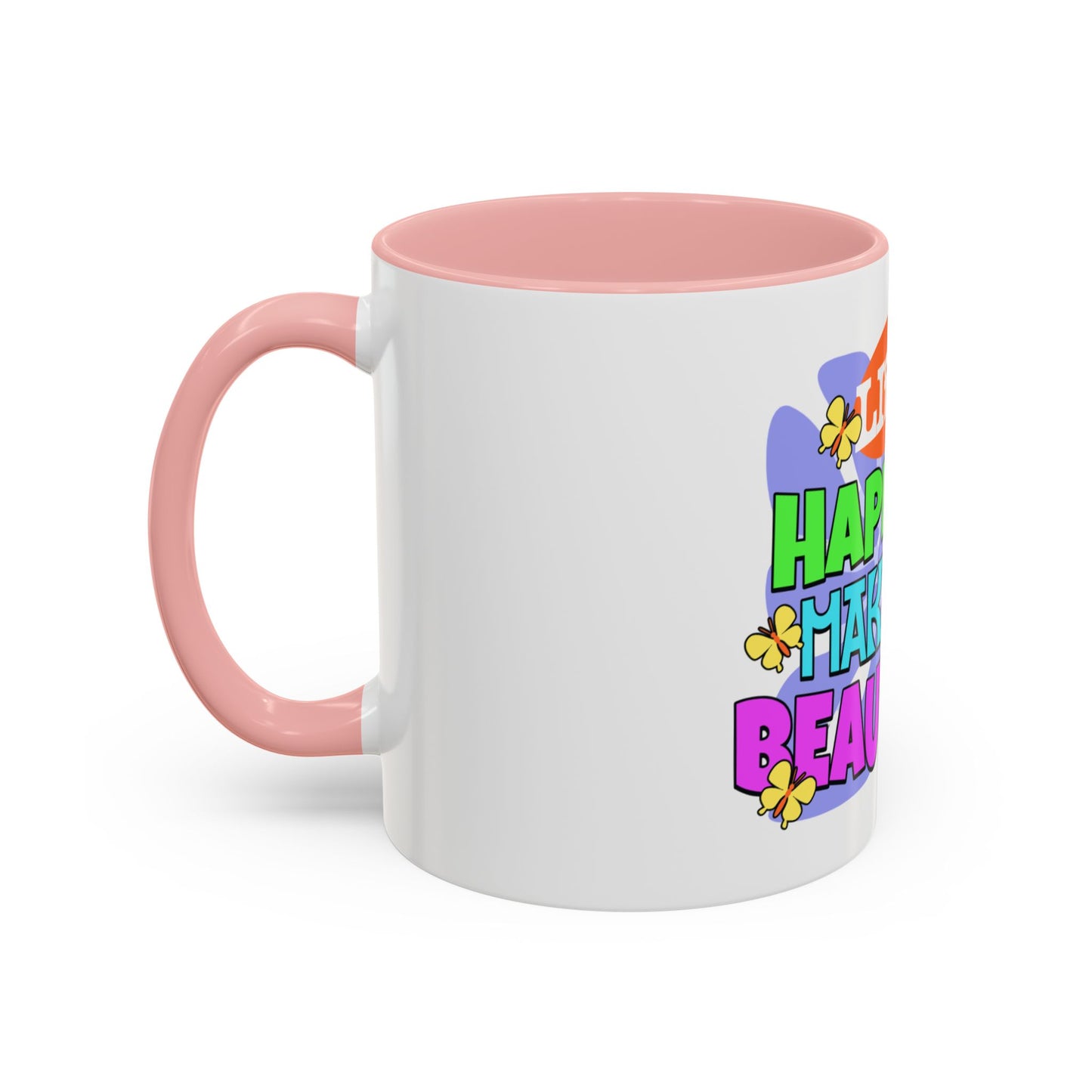 Vibrant Life Happens Coffee Mug - 11oz & 15oz - Motivational & Colorful Design