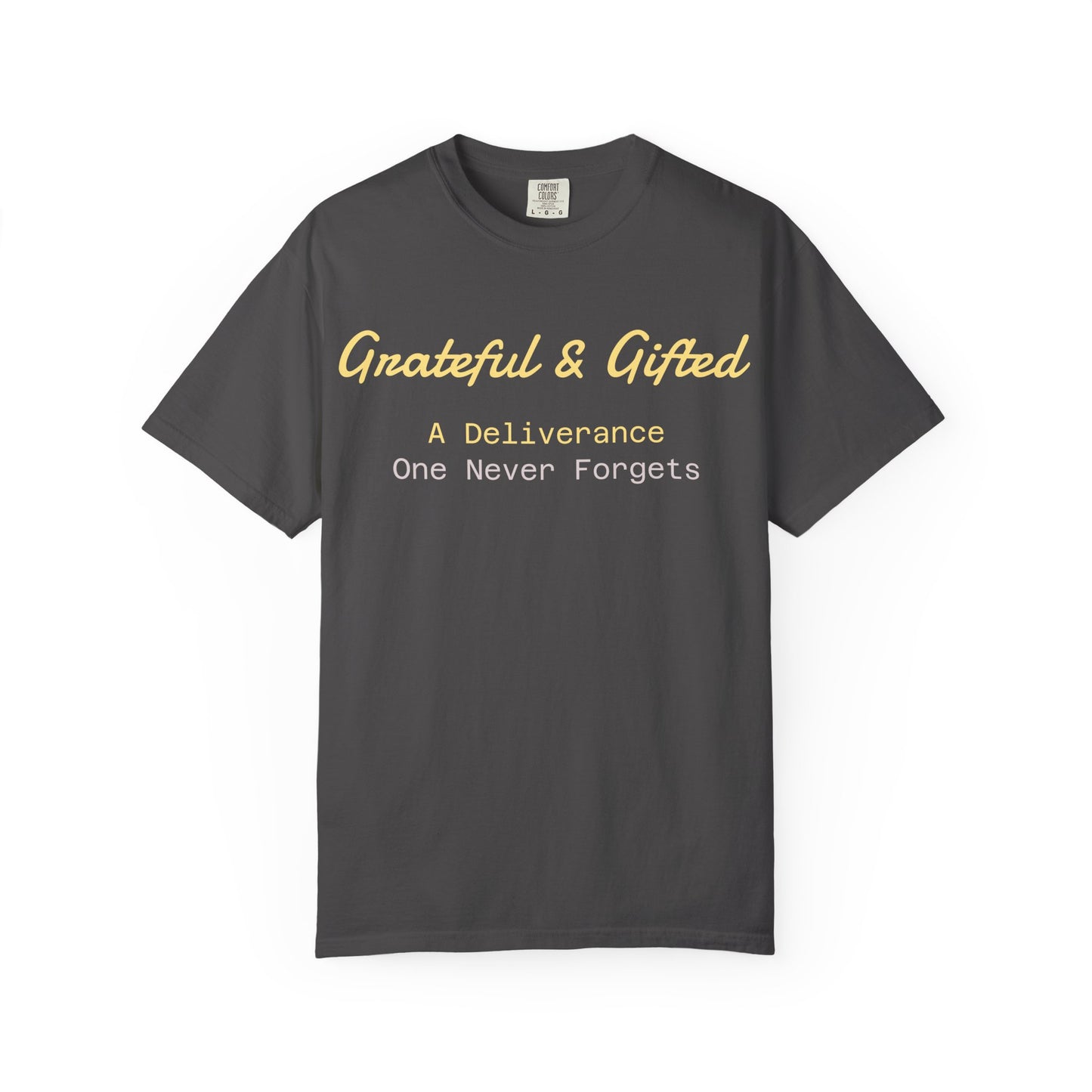 Grateful & Gifted T-Shirt | Perfect for Gratitude Celebrations, Thoughtful Gifts, Everyday Casual Wear, & Unisex Style