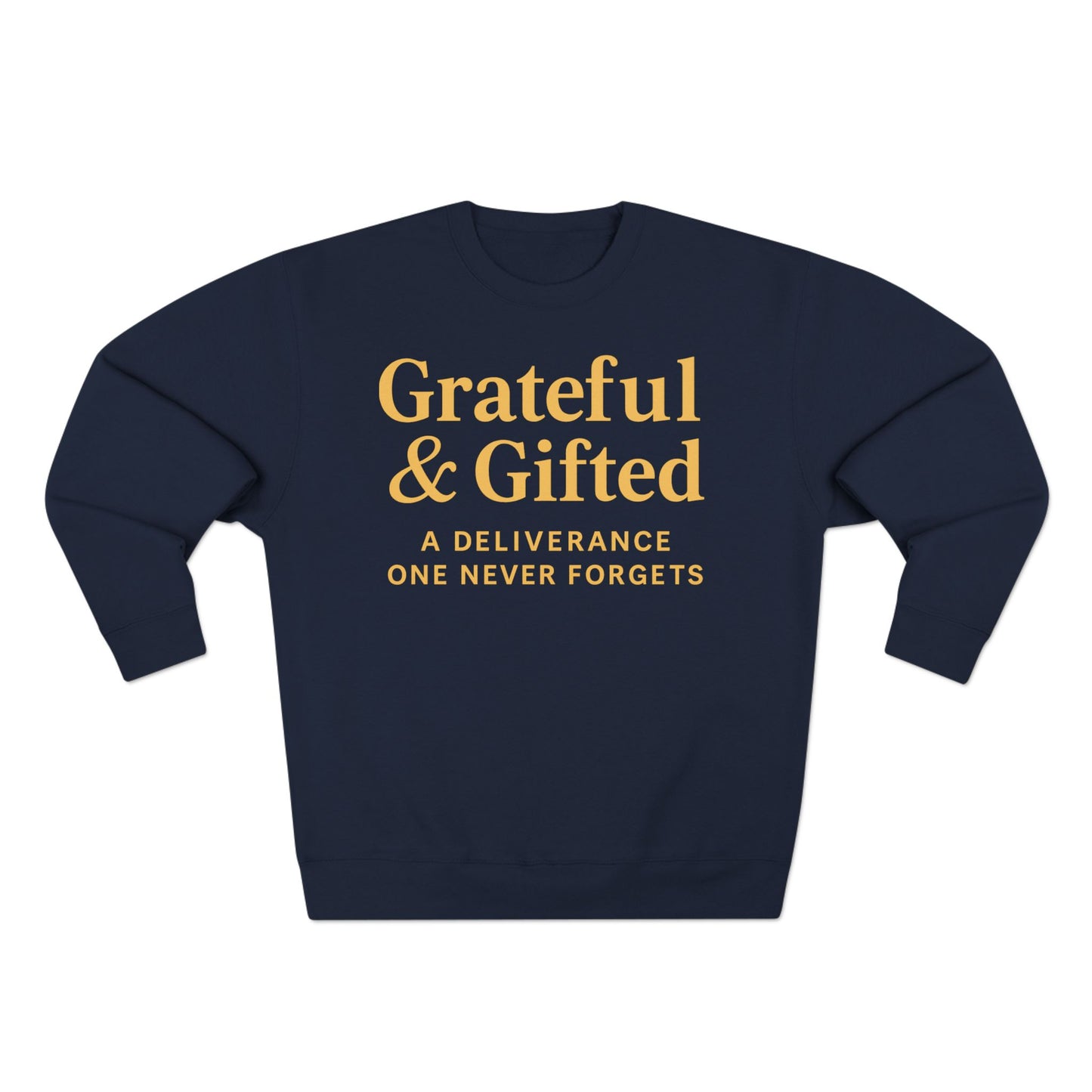 Grateful & Gifted Sweatshirt, Cozy Unisex Crewneck, Inspirational Gift, Everyday Comfort, Perfect for Birthdays, Holidays