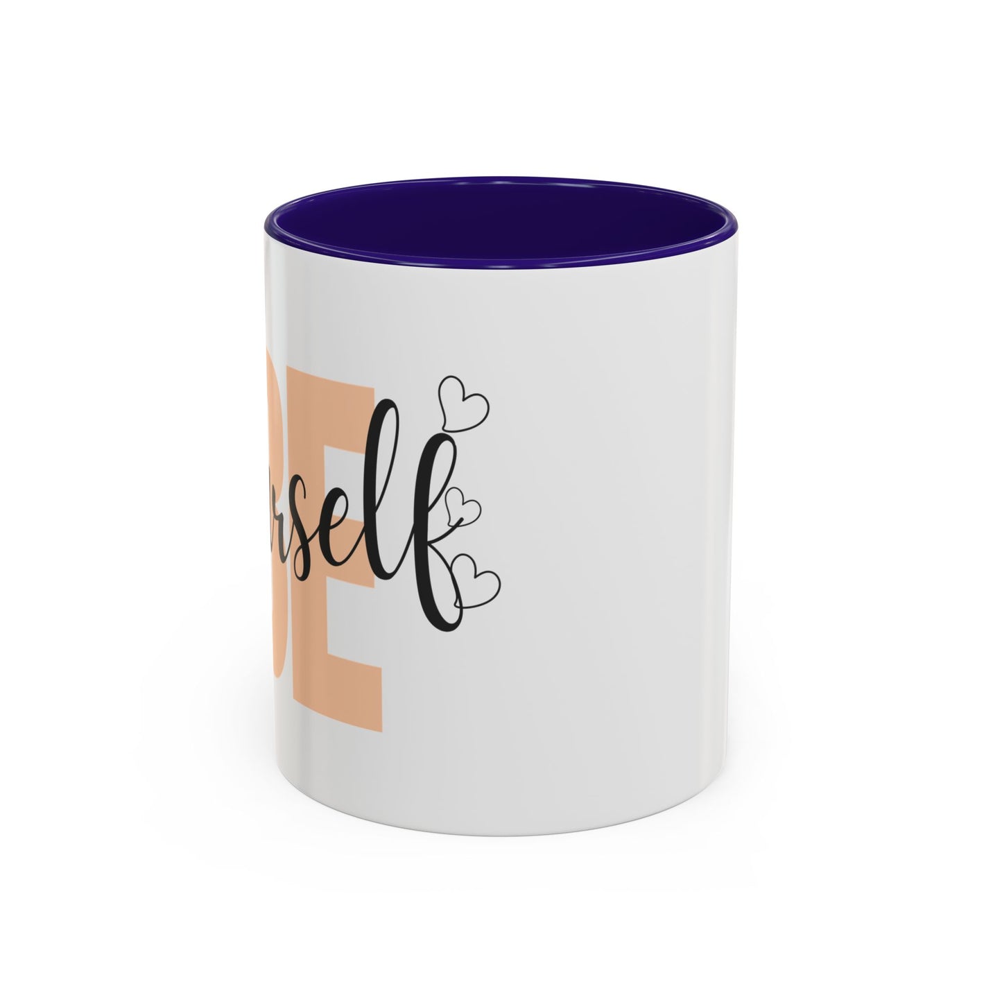 Colorful Inspirational Mug | Perfect Gift for Friends & Family | Self-Love Design, Motivational Mug, Coffee Cup, Warm Beverage Tumbler