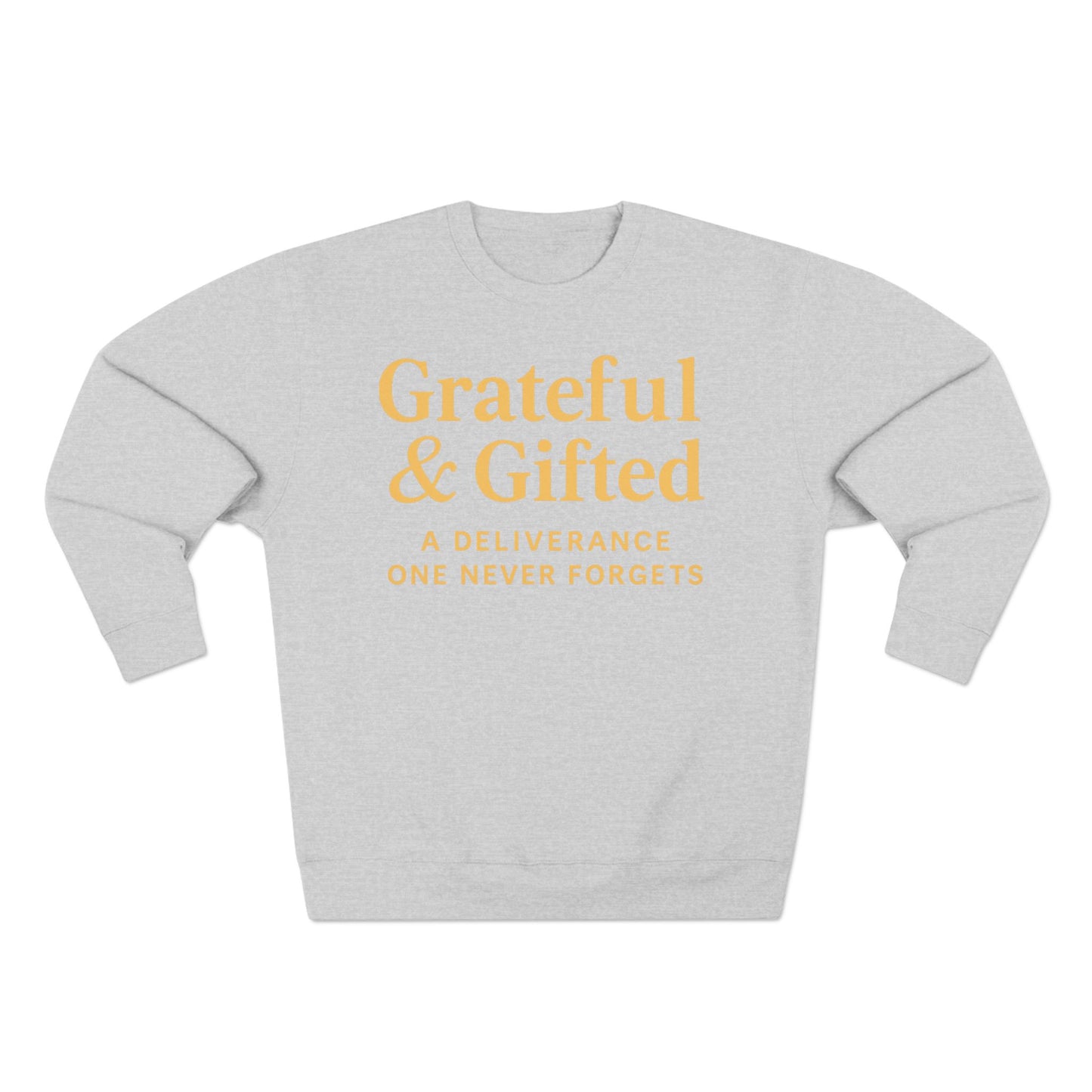 Grateful & Gifted Sweatshirt, Cozy Unisex Crewneck, Inspirational Gift, Everyday Comfort, Perfect for Birthdays, Holidays