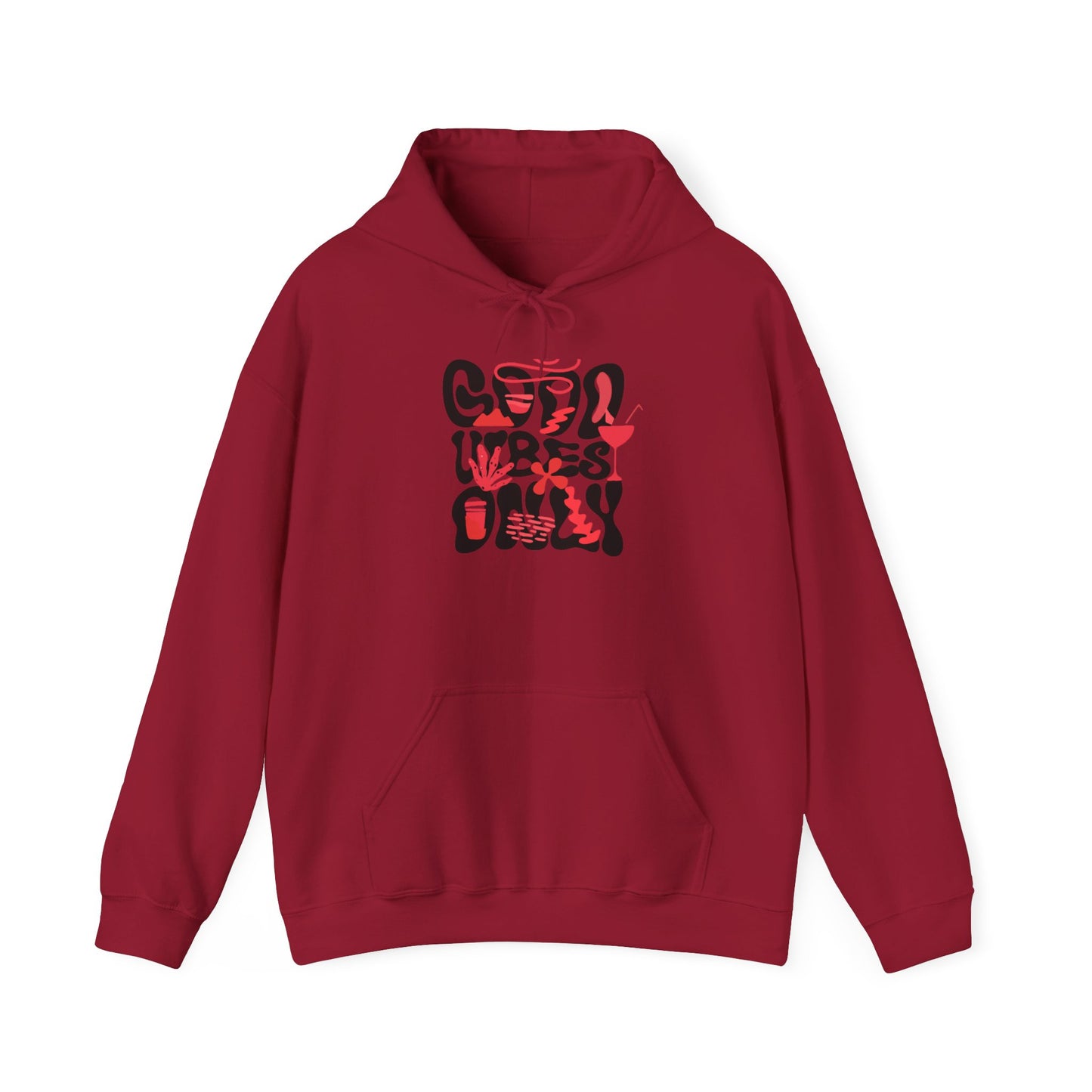 Good Vibes Only Hoodie - Unisex Positive Sweatshirt
