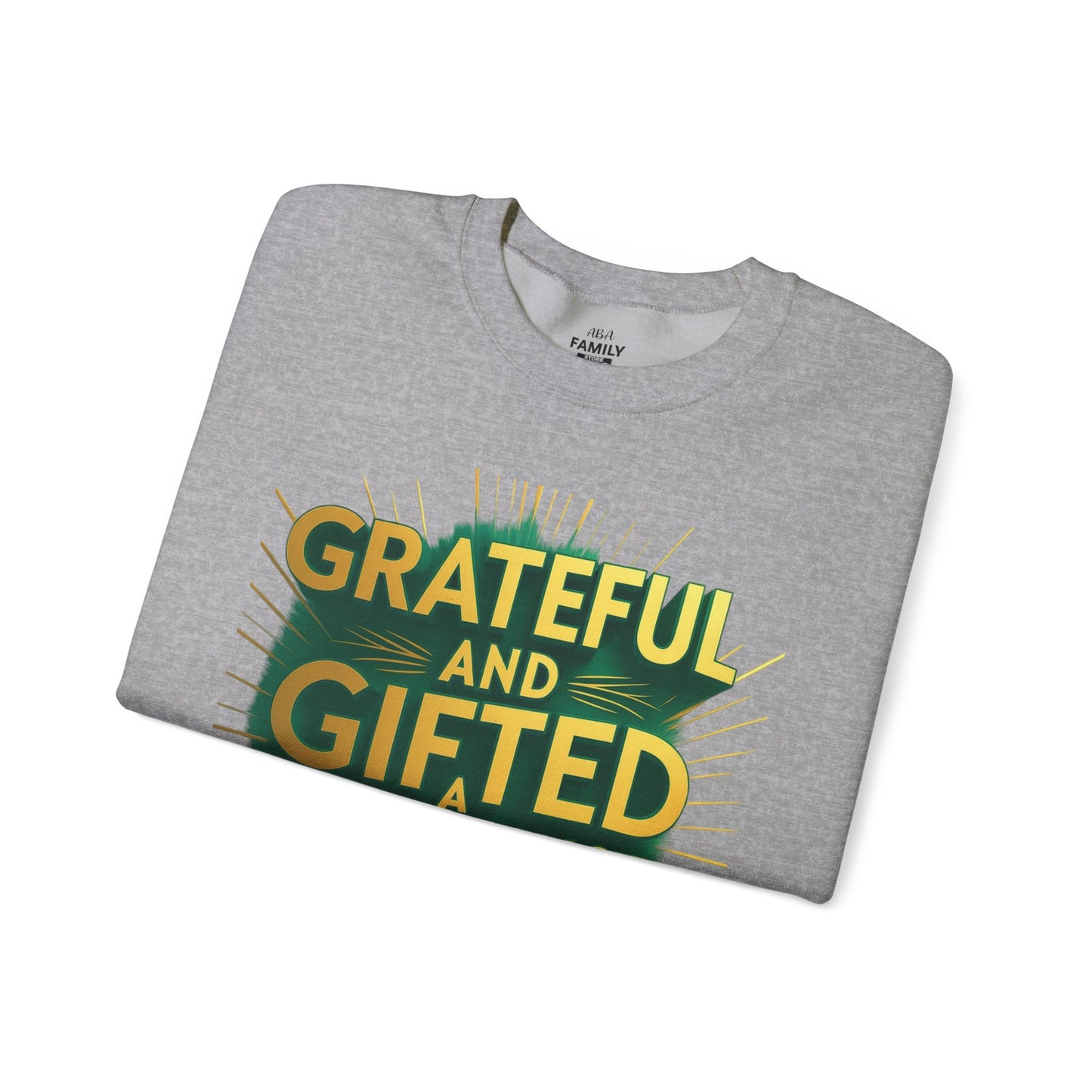 Grateful & Gifted Crewneck Sweatshirt, Unisex Gift for Thanksgiving, Cozy Relaxed Fit, Holiday Clothing, Inspirational Apparel
