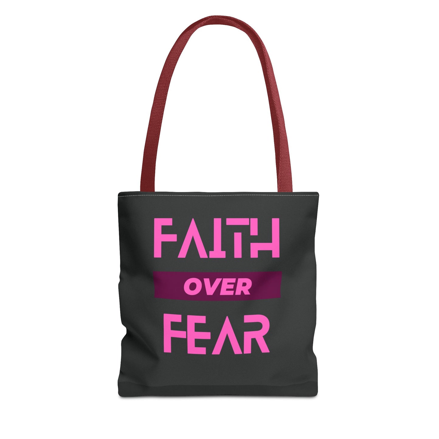 Faith over Fear Tote Bag