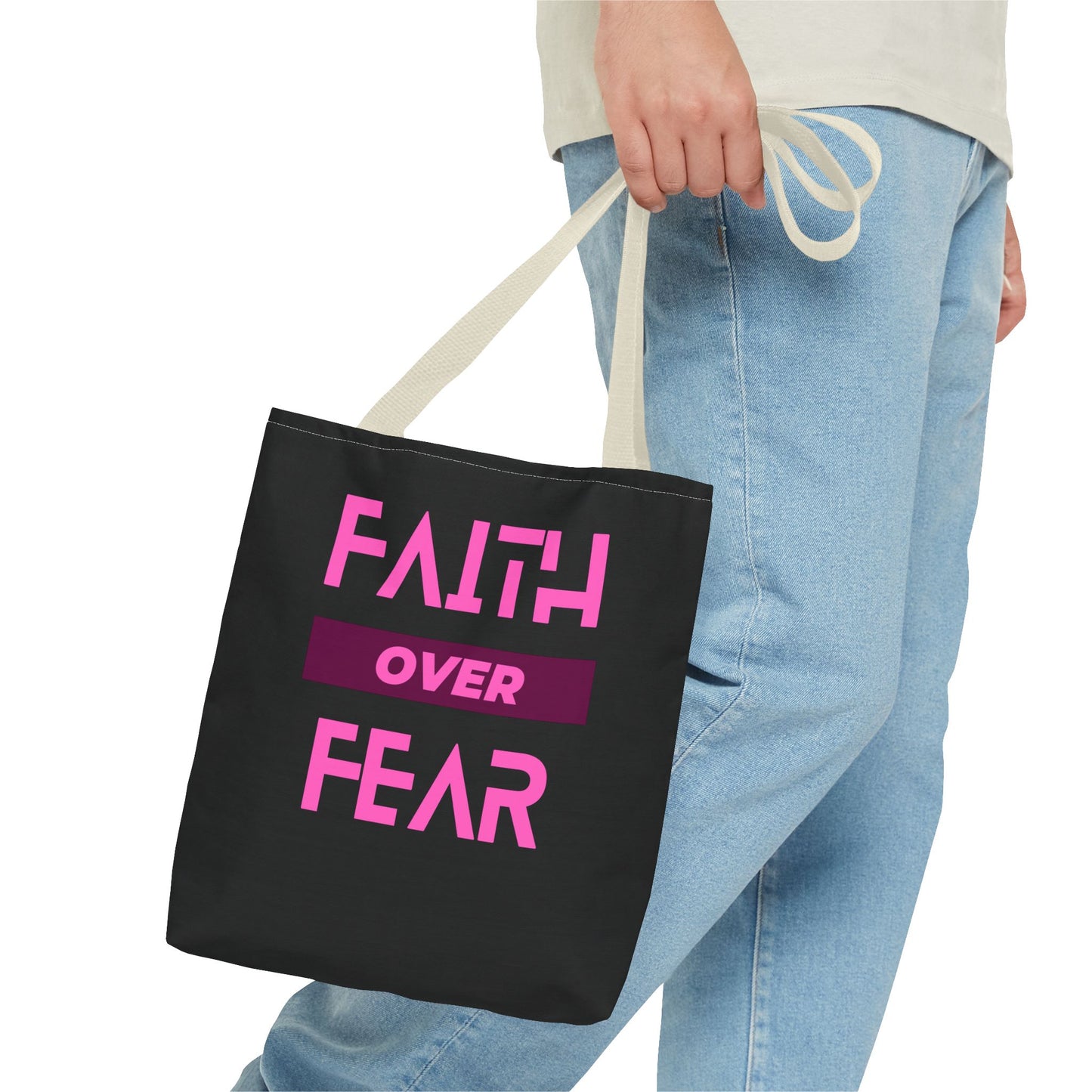 Faith over Fear Tote Bag