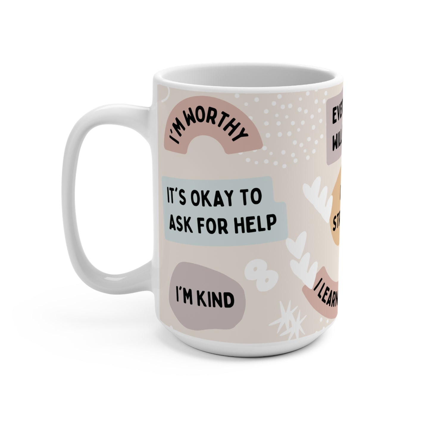Self Affirmation Mug 15oz