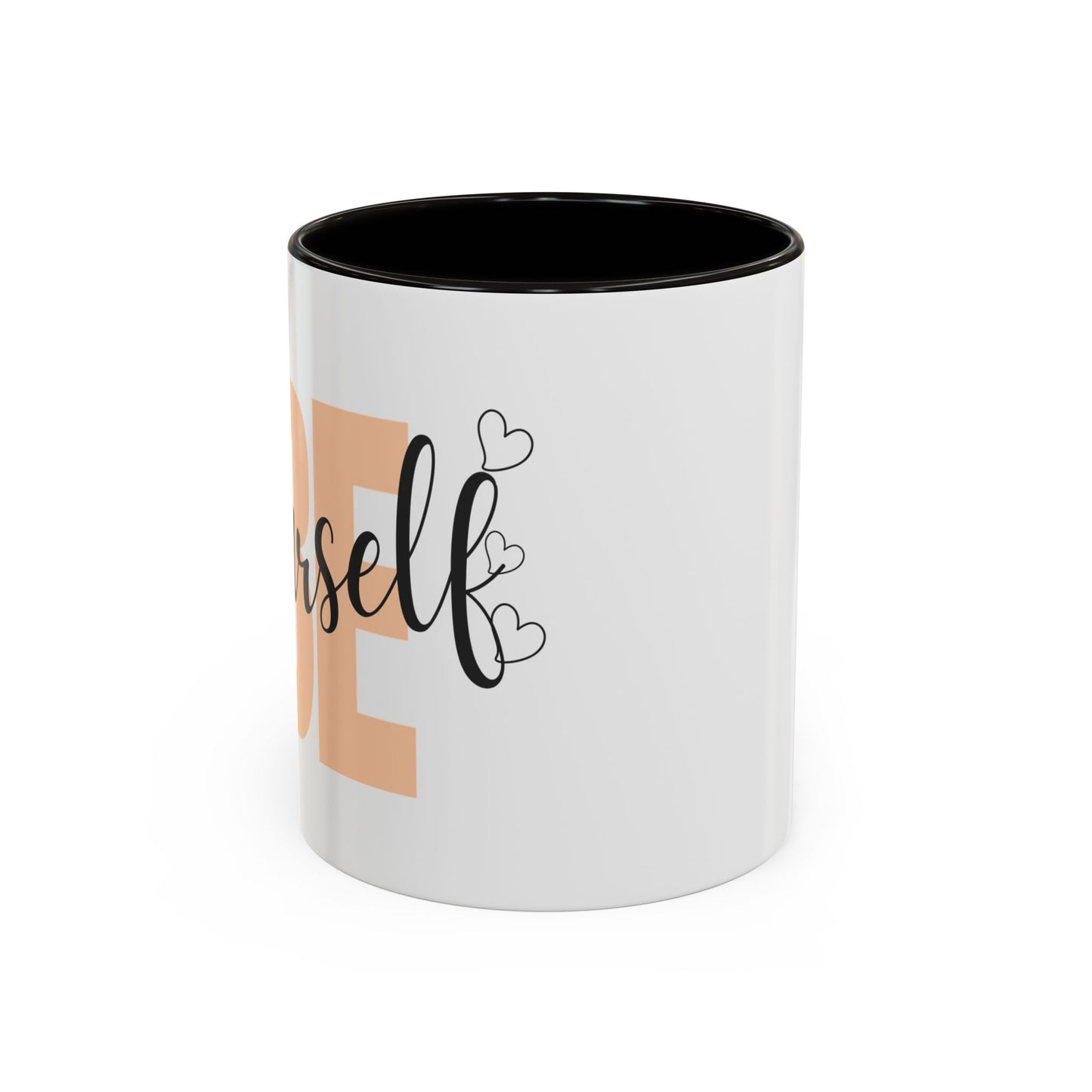 Colorful Inspirational Mug | Perfect Gift for Friends & Family | Self-Love Design, Motivational Mug, Coffee Cup, Warm Beverage Tumbler