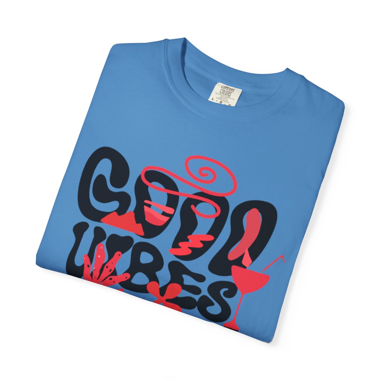 Cool Vibes Only Unisex Garment-Dyed T-Shirt - Casual Summer Fashion Statement