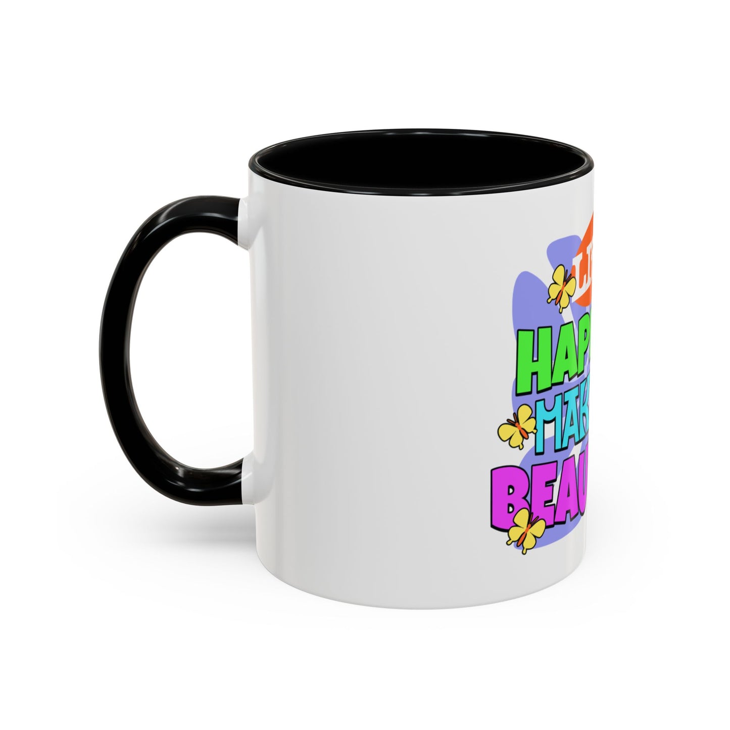 Vibrant Life Happens Coffee Mug - 11oz & 15oz - Motivational & Colorful Design