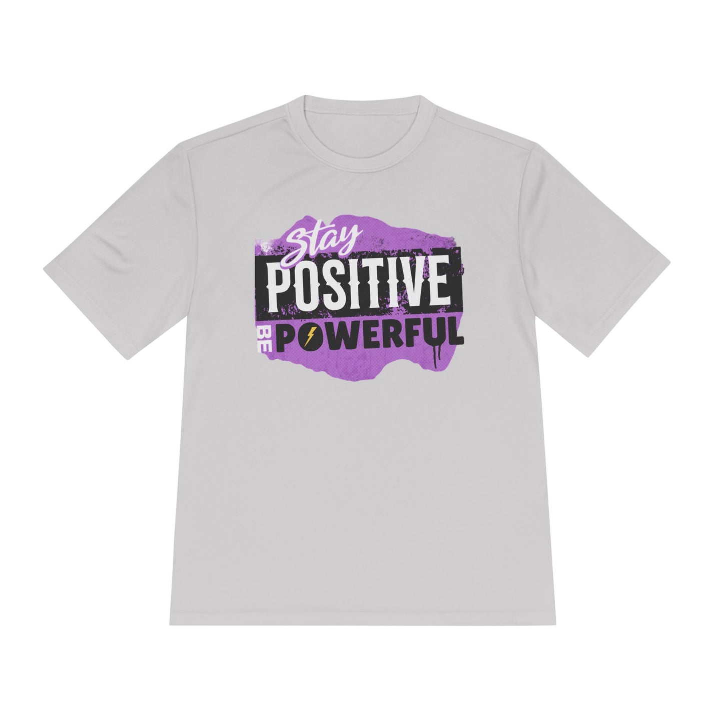 Stay Positive Moisture Wicking Tee