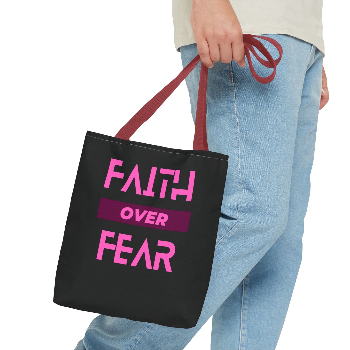 Faith over Fear Tote Bag