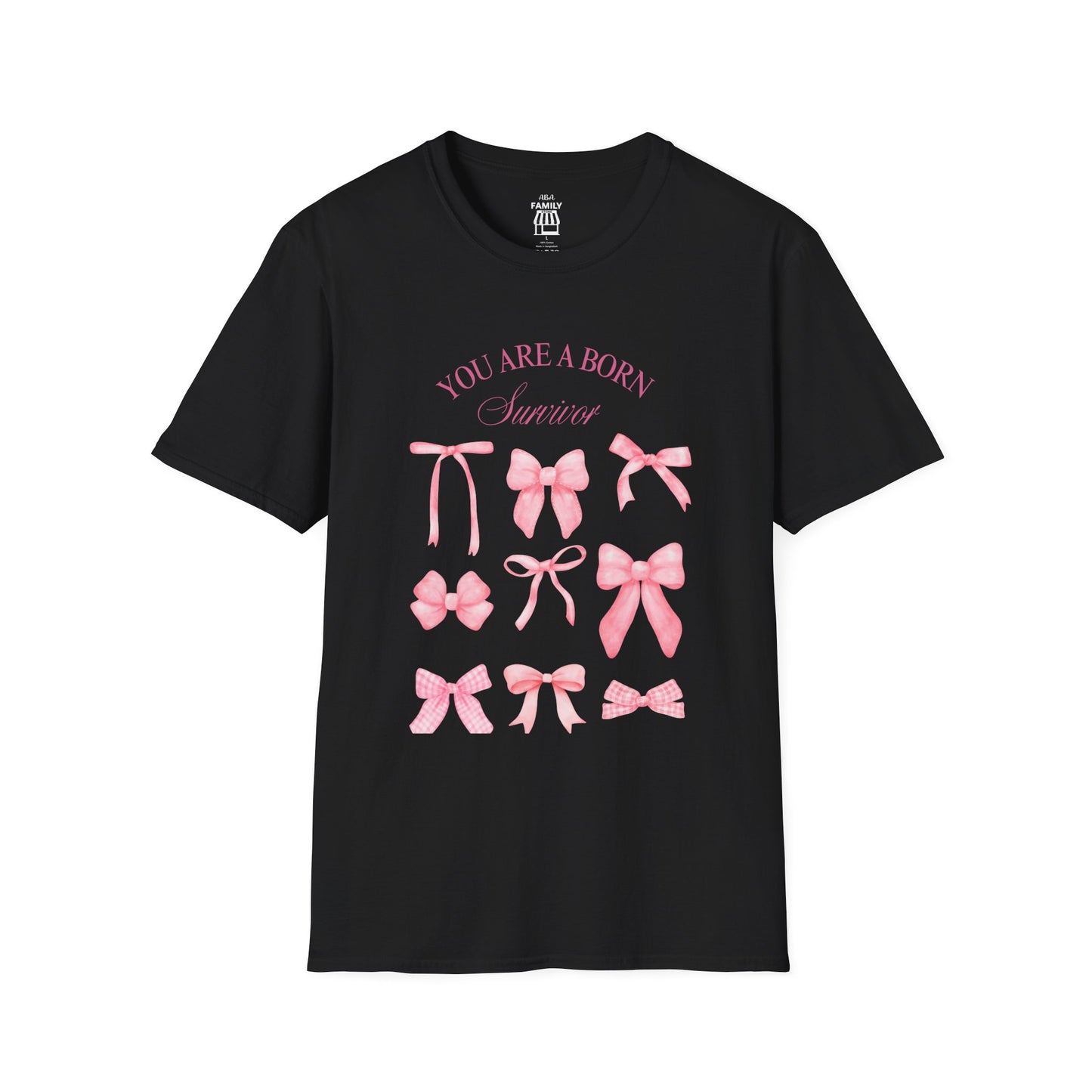 You Are a Born Survivor T-Shirt | Cancer Warrior Pink Ribbon Awareness Tee