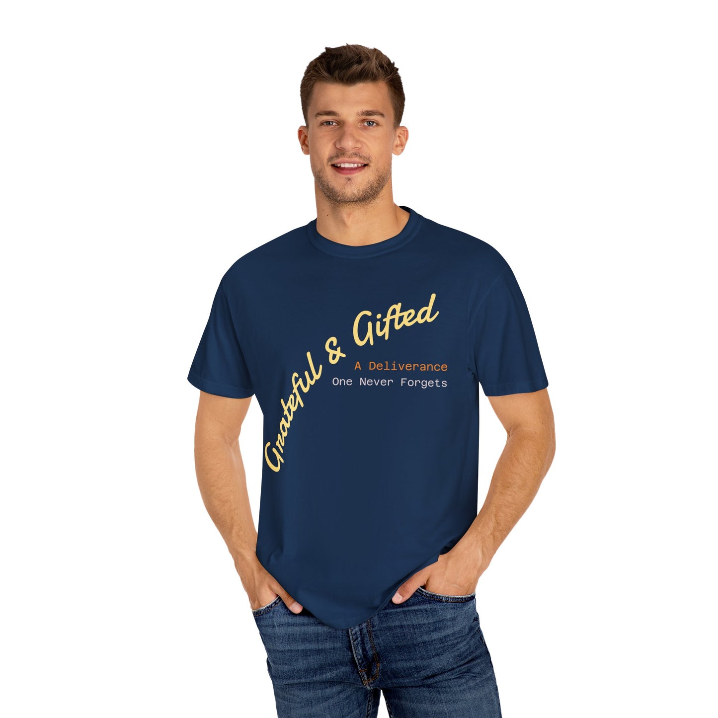 Grateful & Gifted T-Shirt, Unisex Cotton Tee, Casual Wear, Gift for Friends, Thoughtful Apparel, Everyday Comfort