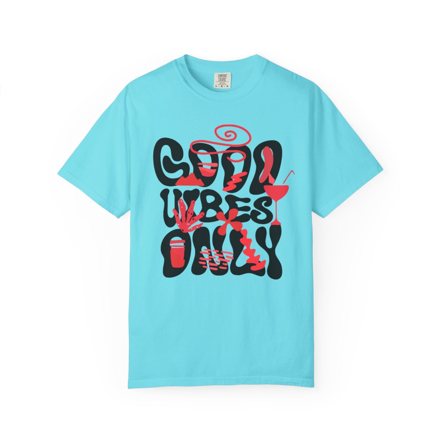 Cool Vibes Only Unisex Garment-Dyed T-Shirt - Casual Summer Fashion Statement