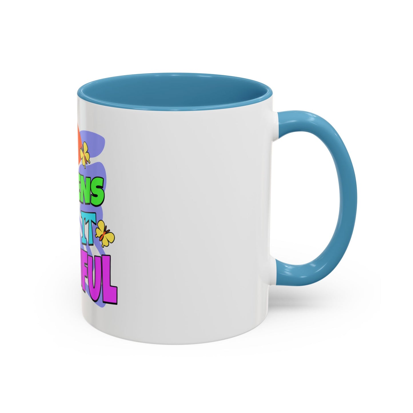 Vibrant Life Happens Coffee Mug - 11oz & 15oz - Motivational & Colorful Design
