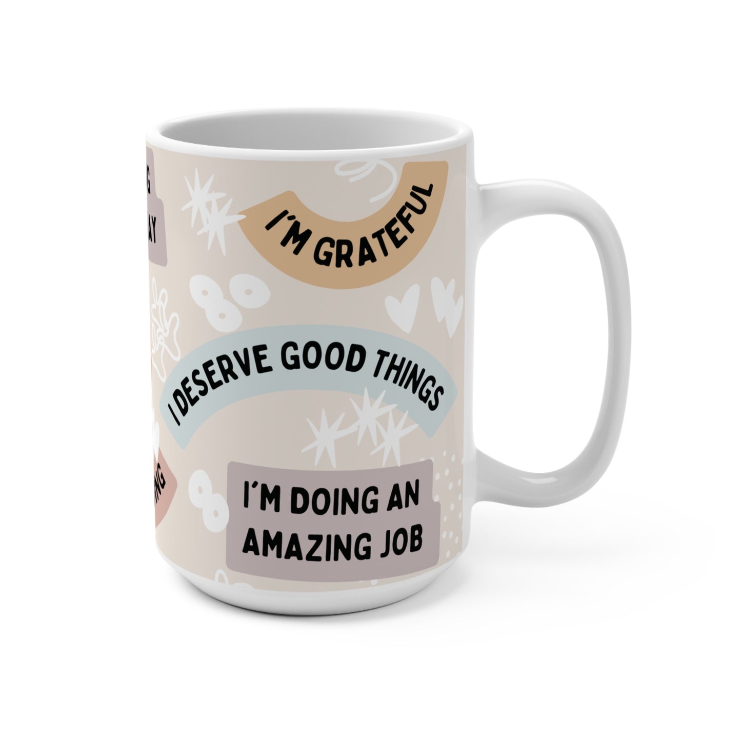 Self Affirmation Mug 15oz