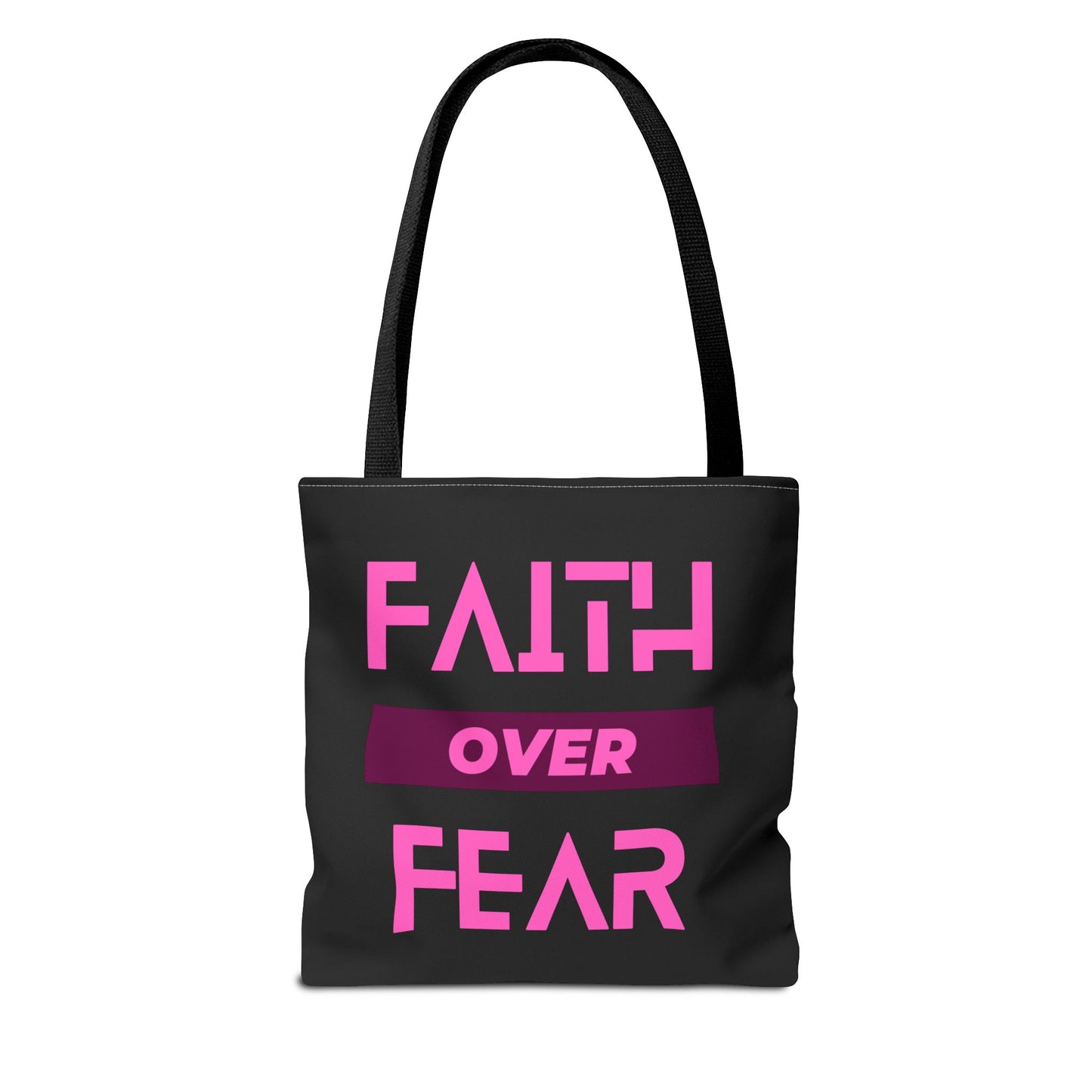 Faith over Fear Tote Bag