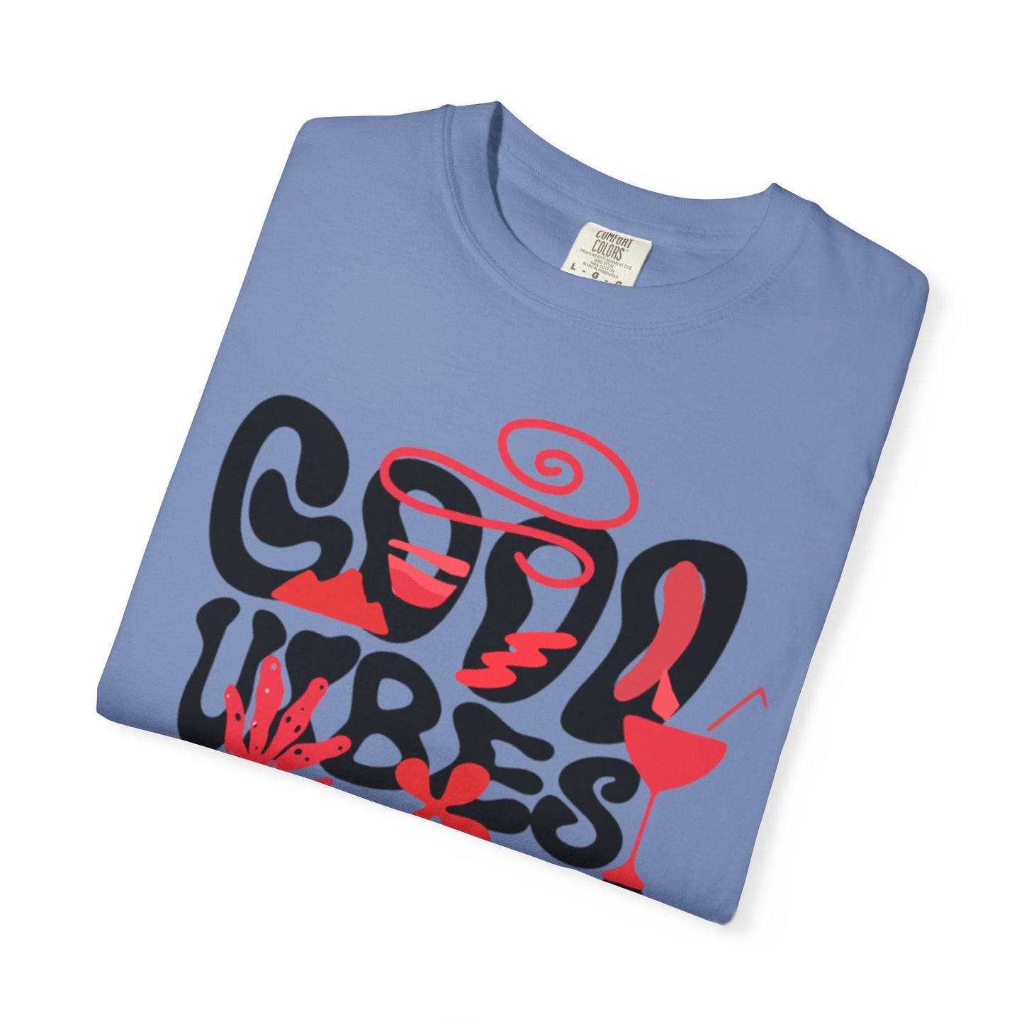 Cool Vibes Only Unisex Garment-Dyed T-Shirt - Casual Summer Fashion Statement
