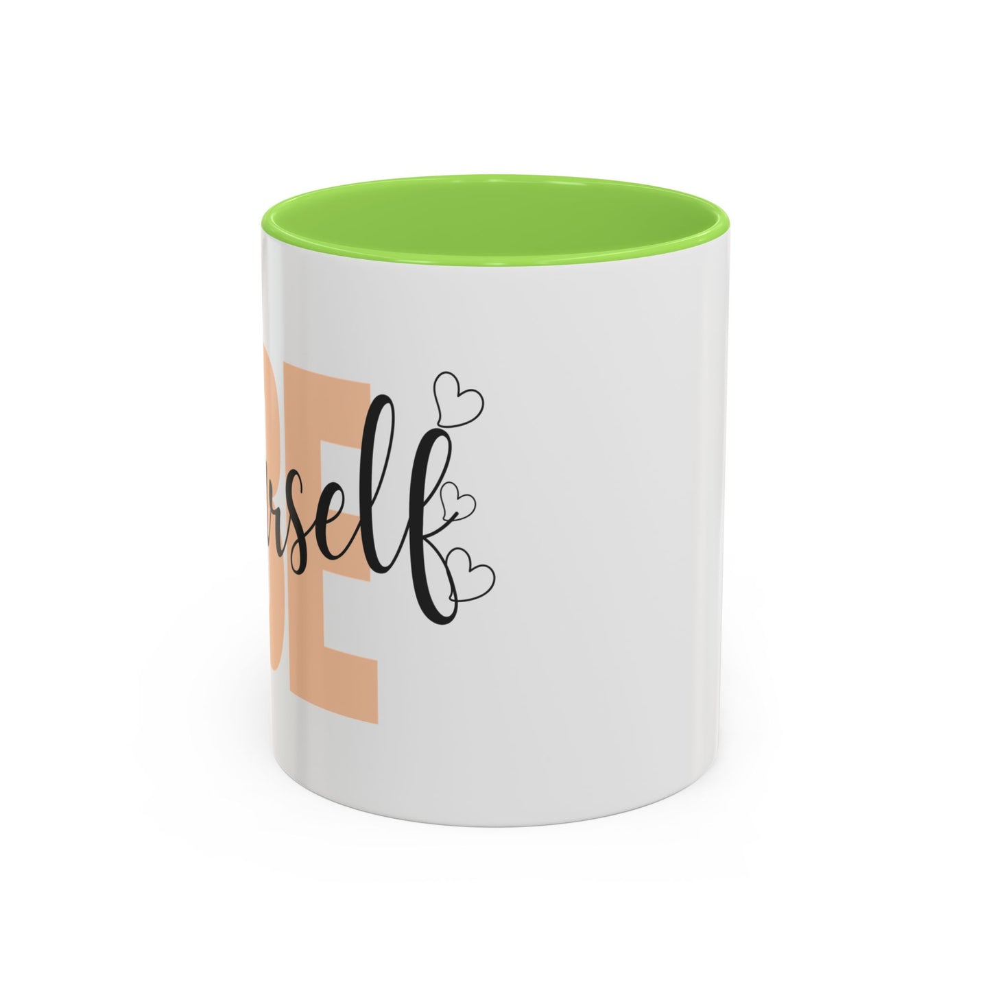 Colorful Inspirational Mug | Perfect Gift for Friends & Family | Self-Love Design, Motivational Mug, Coffee Cup, Warm Beverage Tumbler