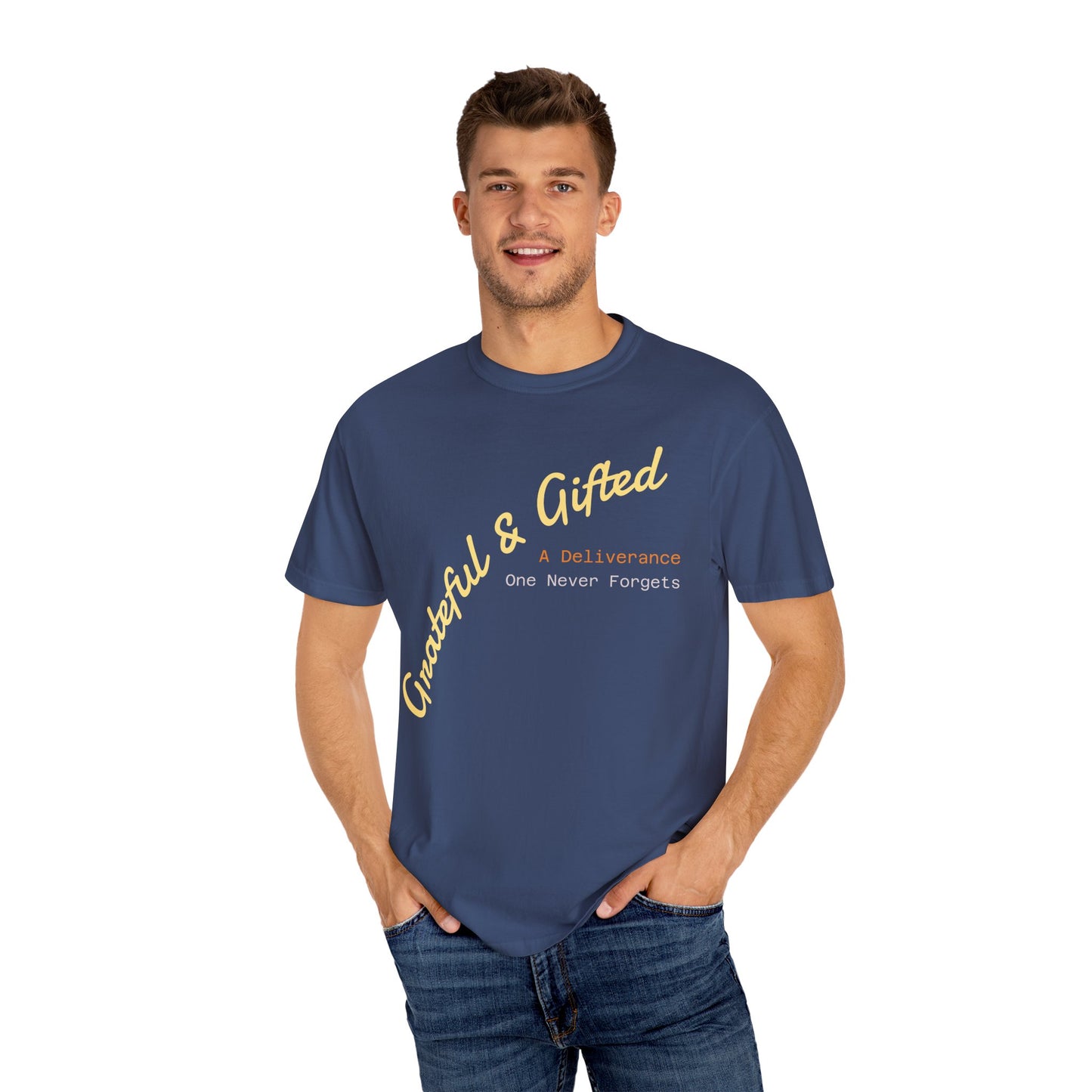 Grateful & Gifted T-Shirt, Unisex Cotton Tee, Casual Wear, Gift for Friends, Thoughtful Apparel, Everyday Comfort