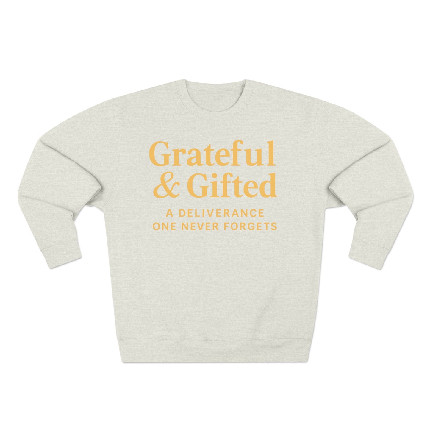Grateful & Gifted Sweatshirt, Cozy Unisex Crewneck, Inspirational Gift, Everyday Comfort, Perfect for Birthdays, Holidays
