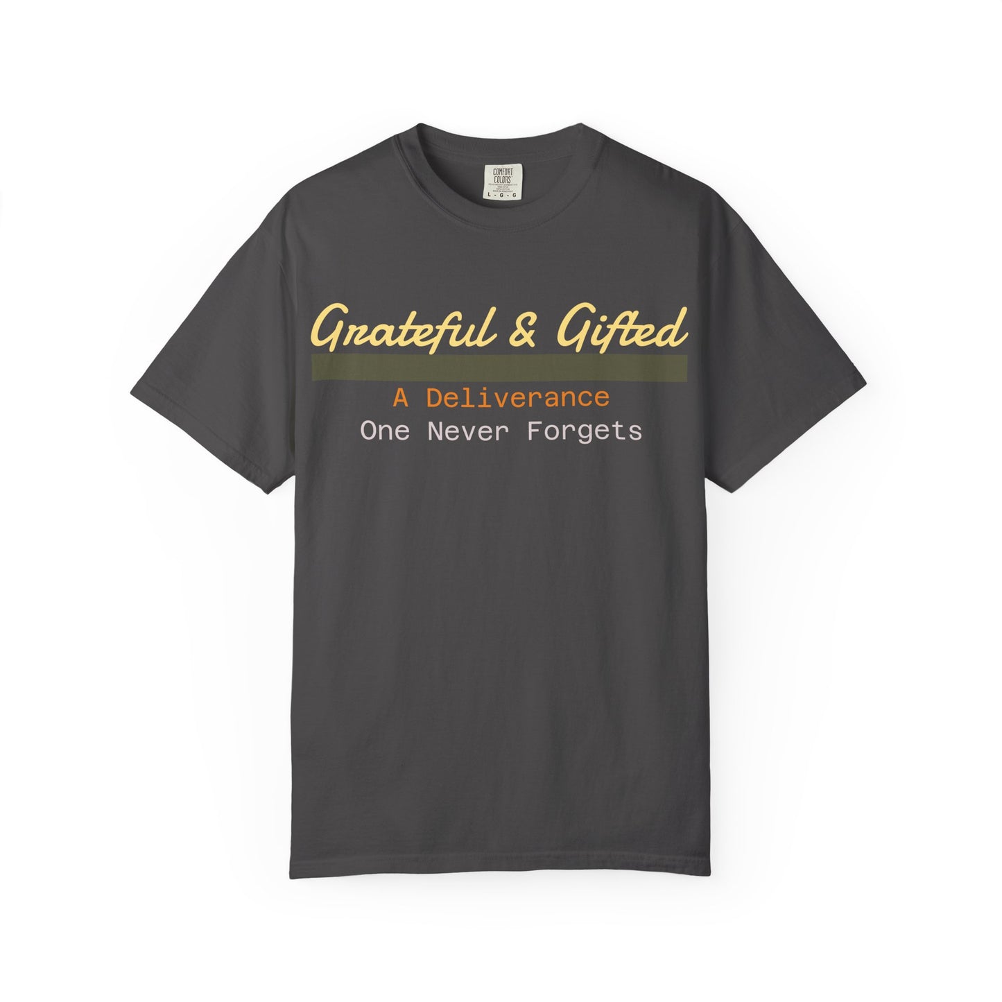 Grateful & Gifted T-Shirt | Perfect for Gratitude Celebrations, Thoughtful Gifts, Everyday Casual Wear, & Unisex Style
