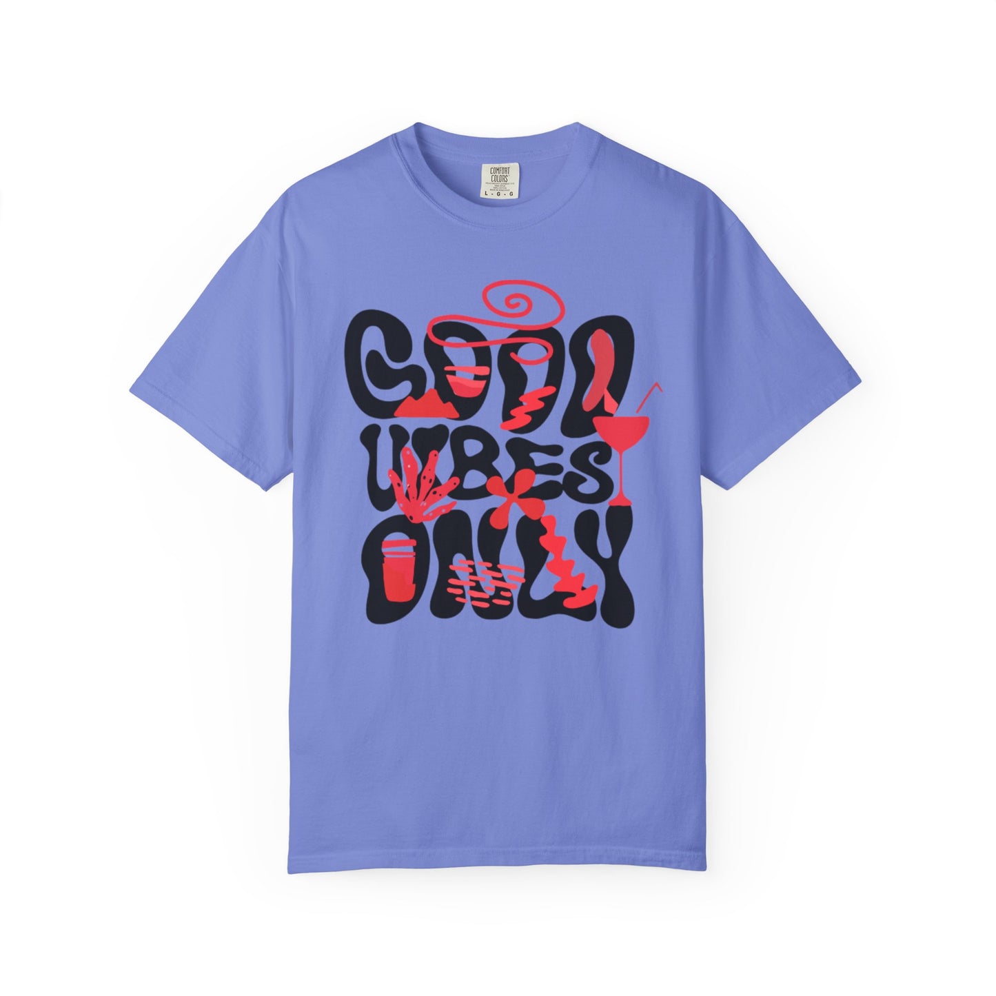 Cool Vibes Only Unisex Garment-Dyed T-Shirt - Casual Summer Fashion Statement