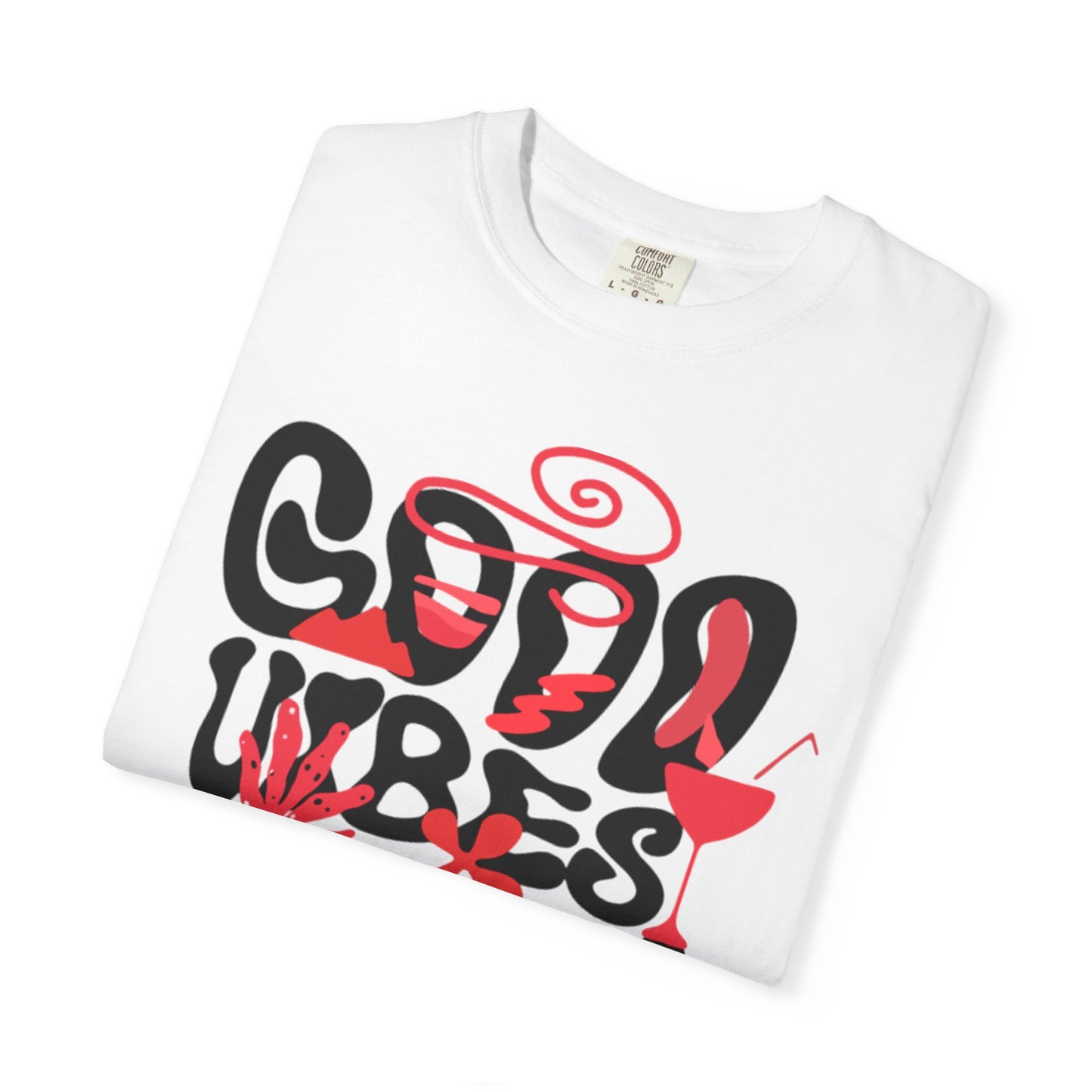 Cool Vibes Only Unisex Garment-Dyed T-Shirt - Casual Summer Fashion Statement