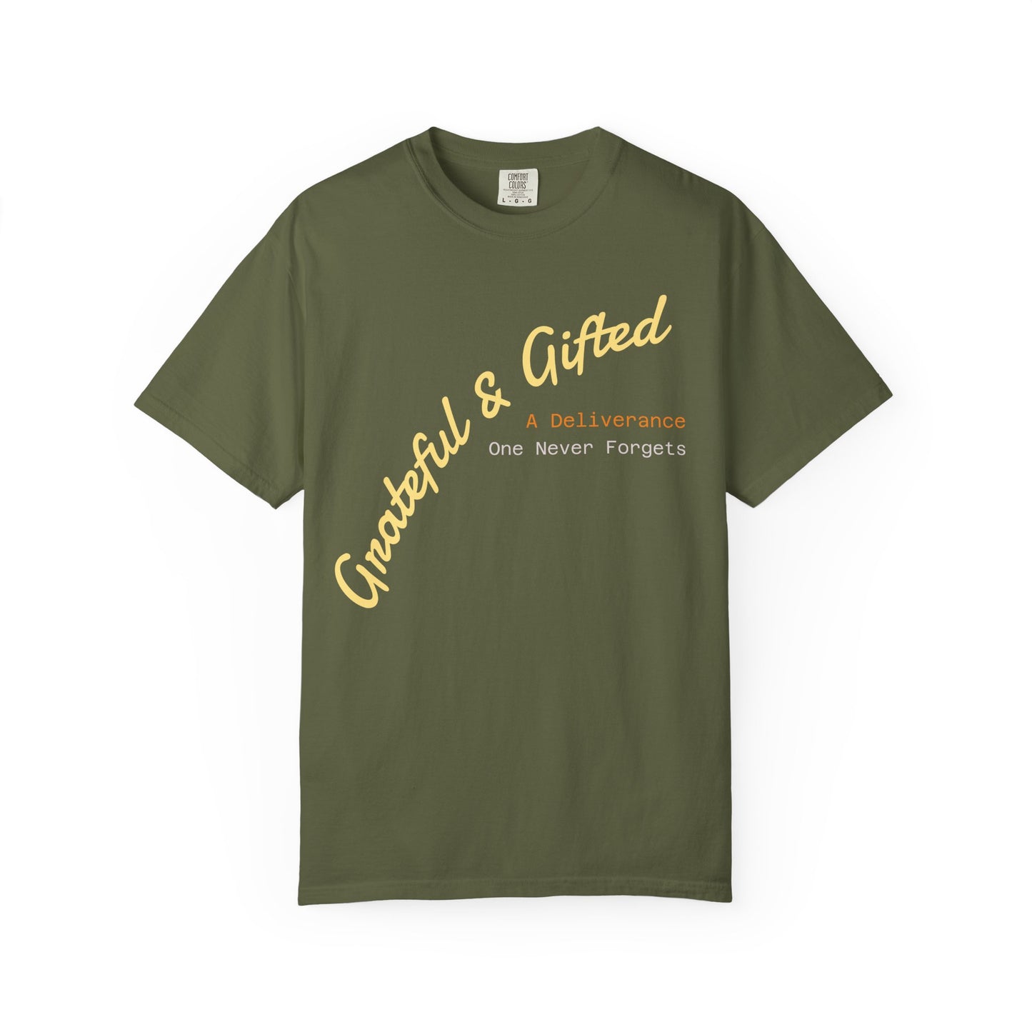 Grateful & Gifted T-Shirt, Unisex Cotton Tee, Casual Wear, Gift for Friends, Thoughtful Apparel, Everyday Comfort
