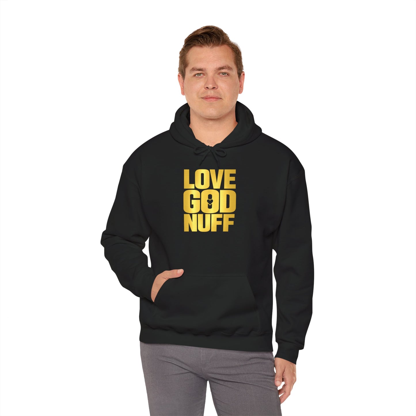 Love God Nuff Hoodie – Christian Faith Graphic Hoodie