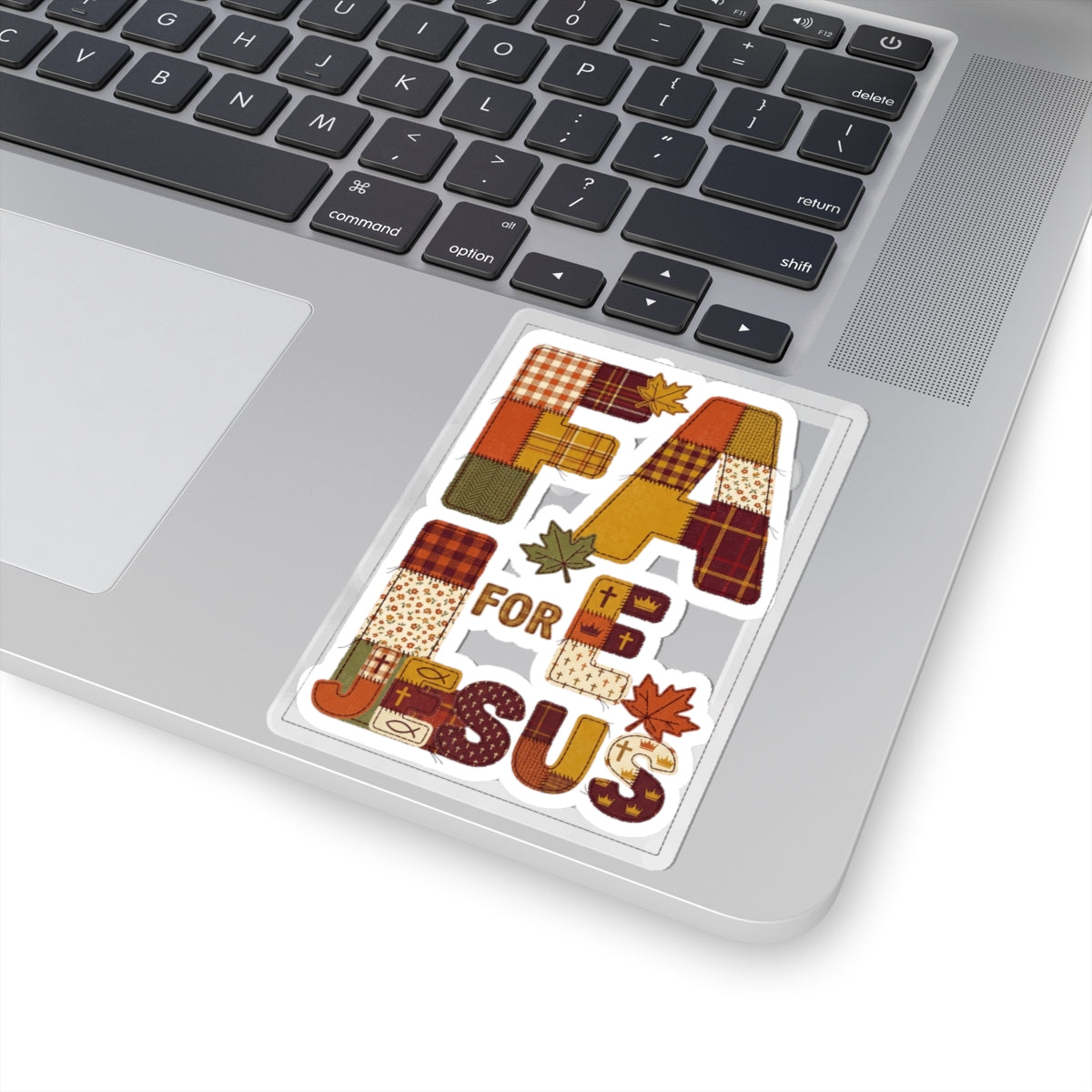 Fall Patchwork "Fall for Jesus" Sticker | Thanksgiving, Autumn Leaves