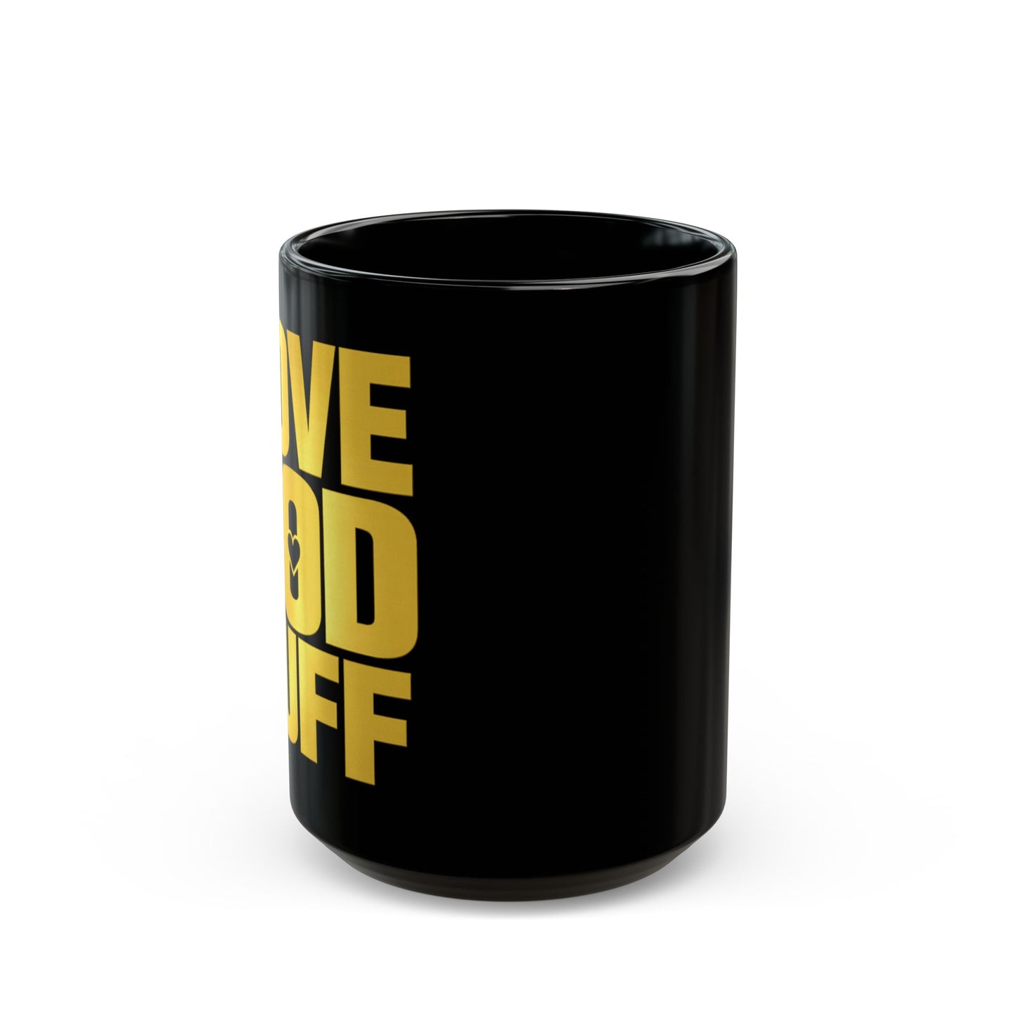 Love God Nuff Yellow Type Mug — Bold Black Coffee Mug (11oz & 15oz)