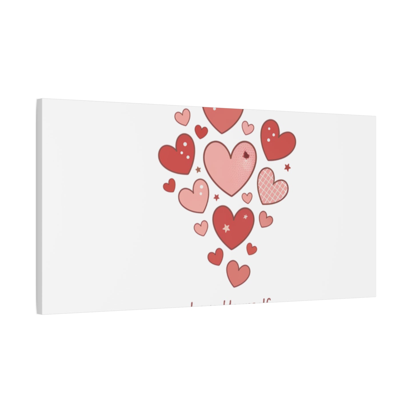 Love Yourself Canvas Wall Art — Watercolor Hearts Inspirational Home Decor