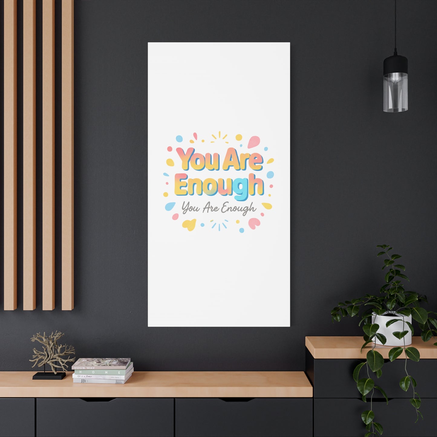 You Are Enough Canvas Wall Art — Inspirational Motivational Home Decor