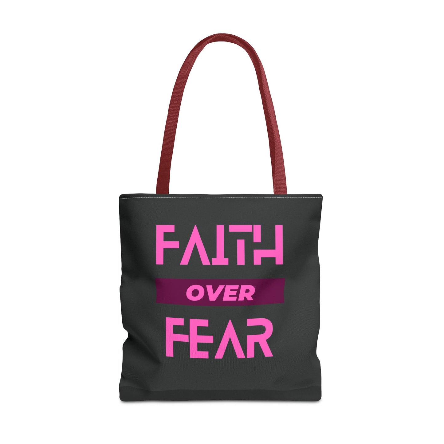 Faith over Fear Tote Bag