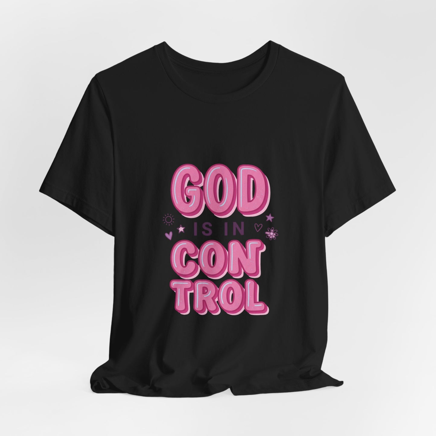 God Is In Control Tee | Christian faith shirt, playful rainbow script
