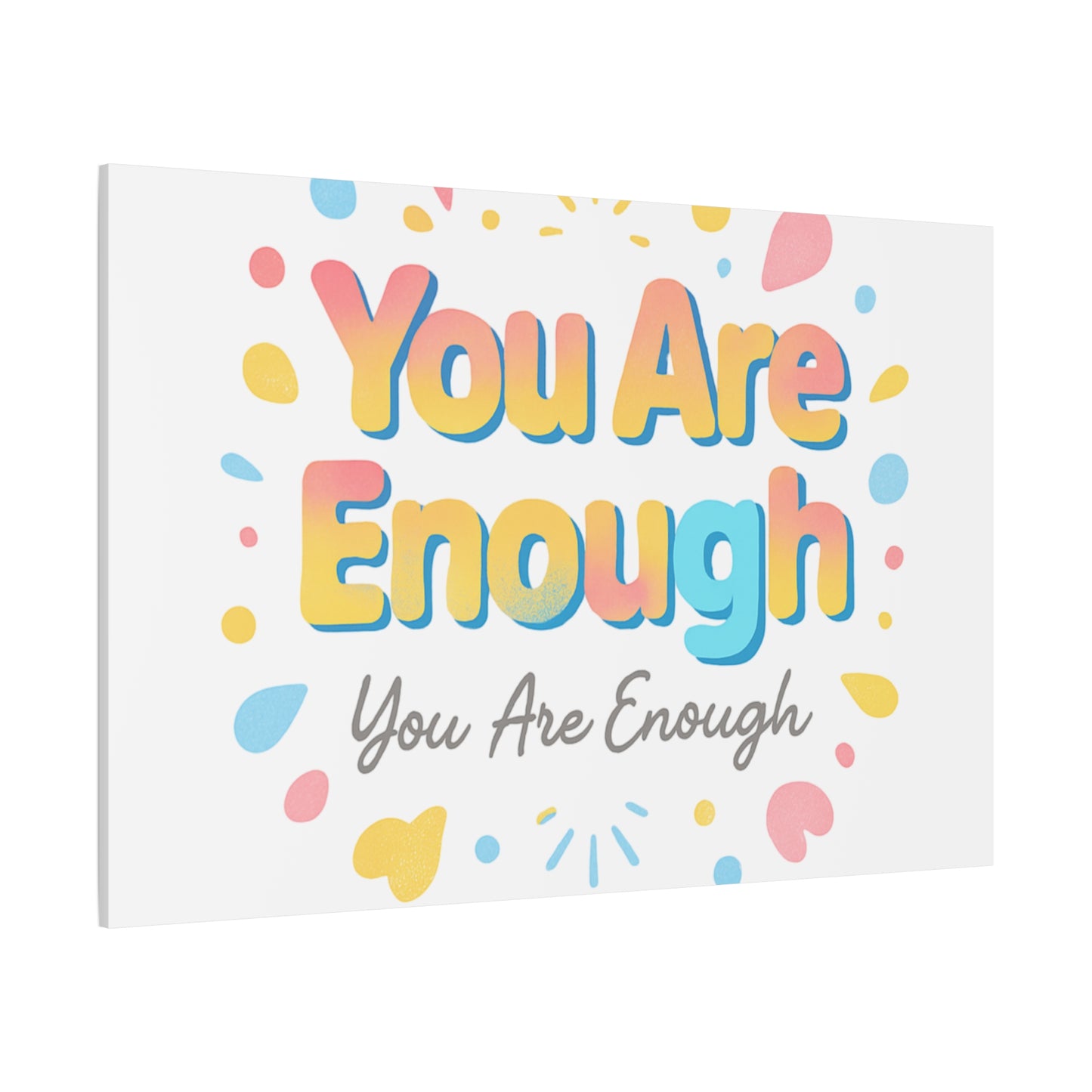 You Are Enough Canvas Wall Art — Inspirational Motivational Home Decor