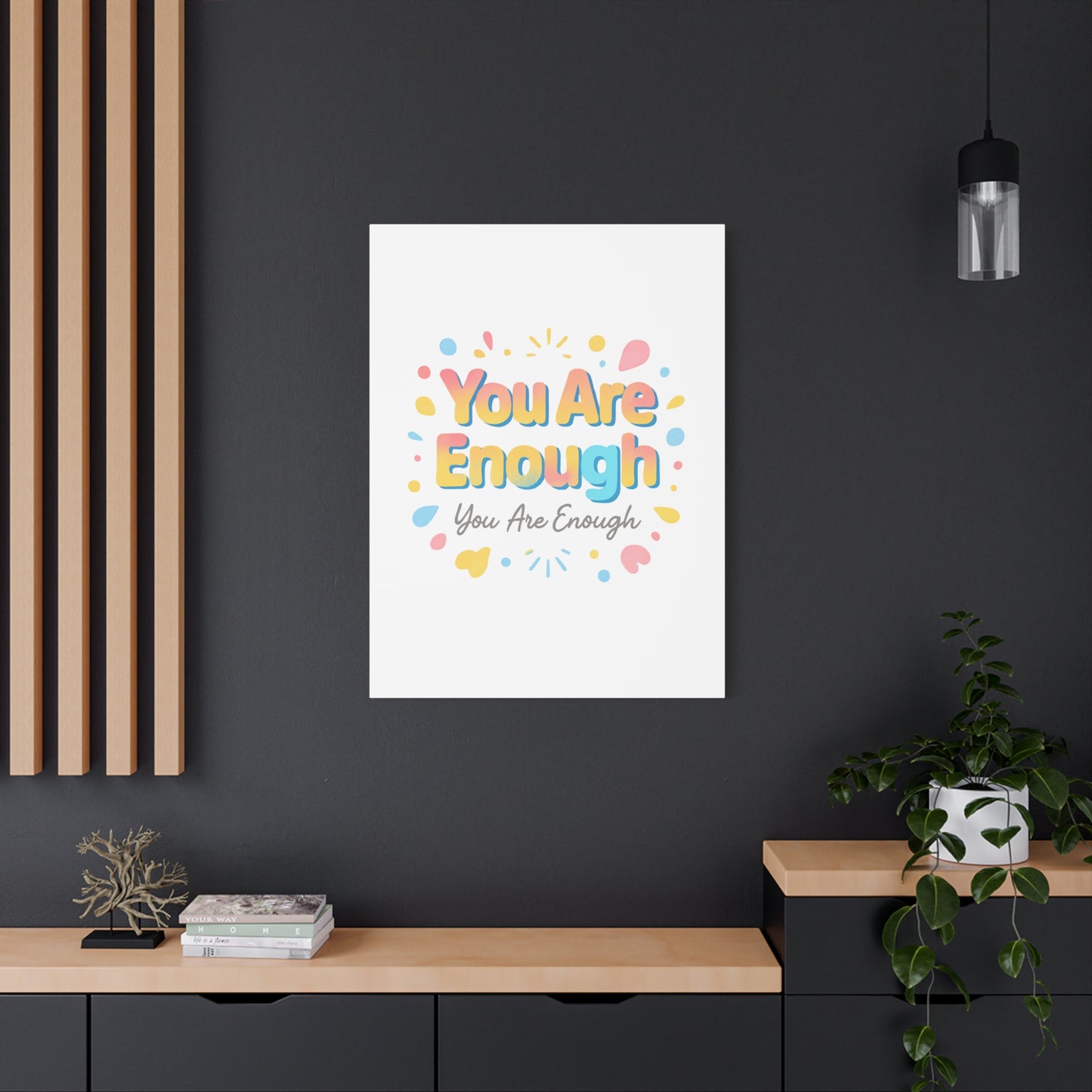 You Are Enough Canvas Wall Art — Inspirational Motivational Home Decor