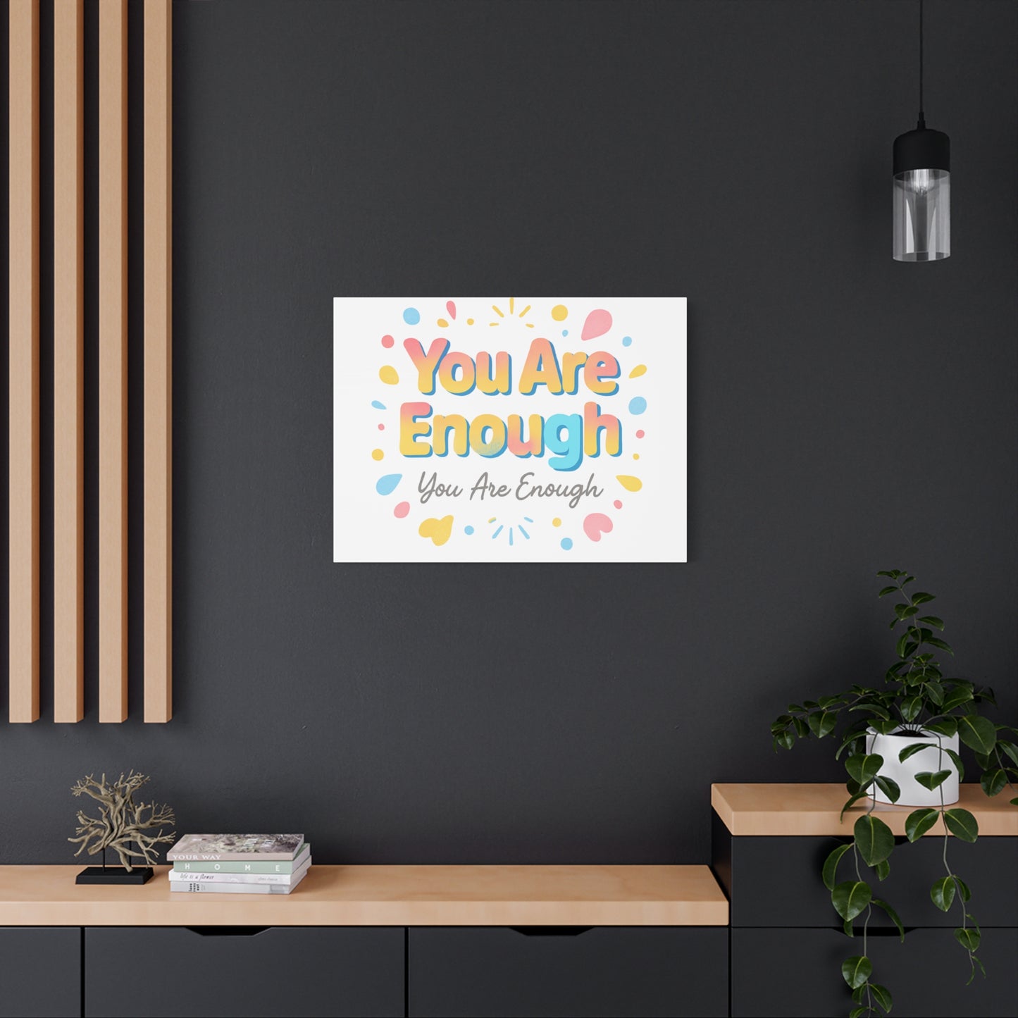 You Are Enough Canvas Wall Art — Inspirational Motivational Home Decor