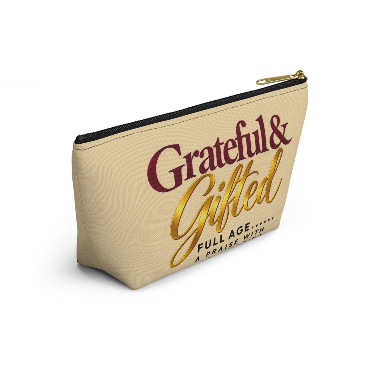 Accessory Pouch — "Grateful & Gifted" Inspirational Makeup Bag