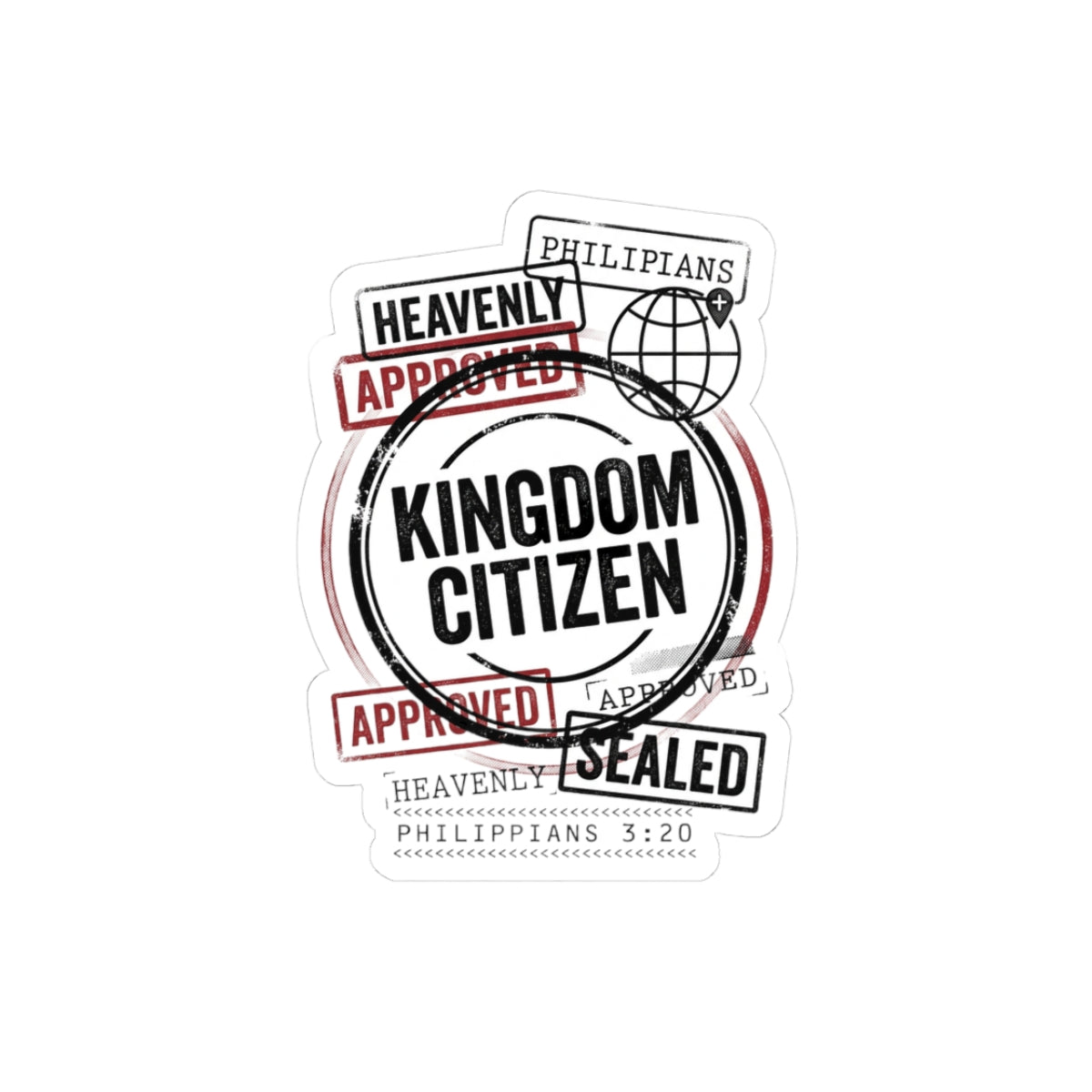 Kingdom Citizen Sticker | Christian Streetwear, Scripture Philippians 3:20