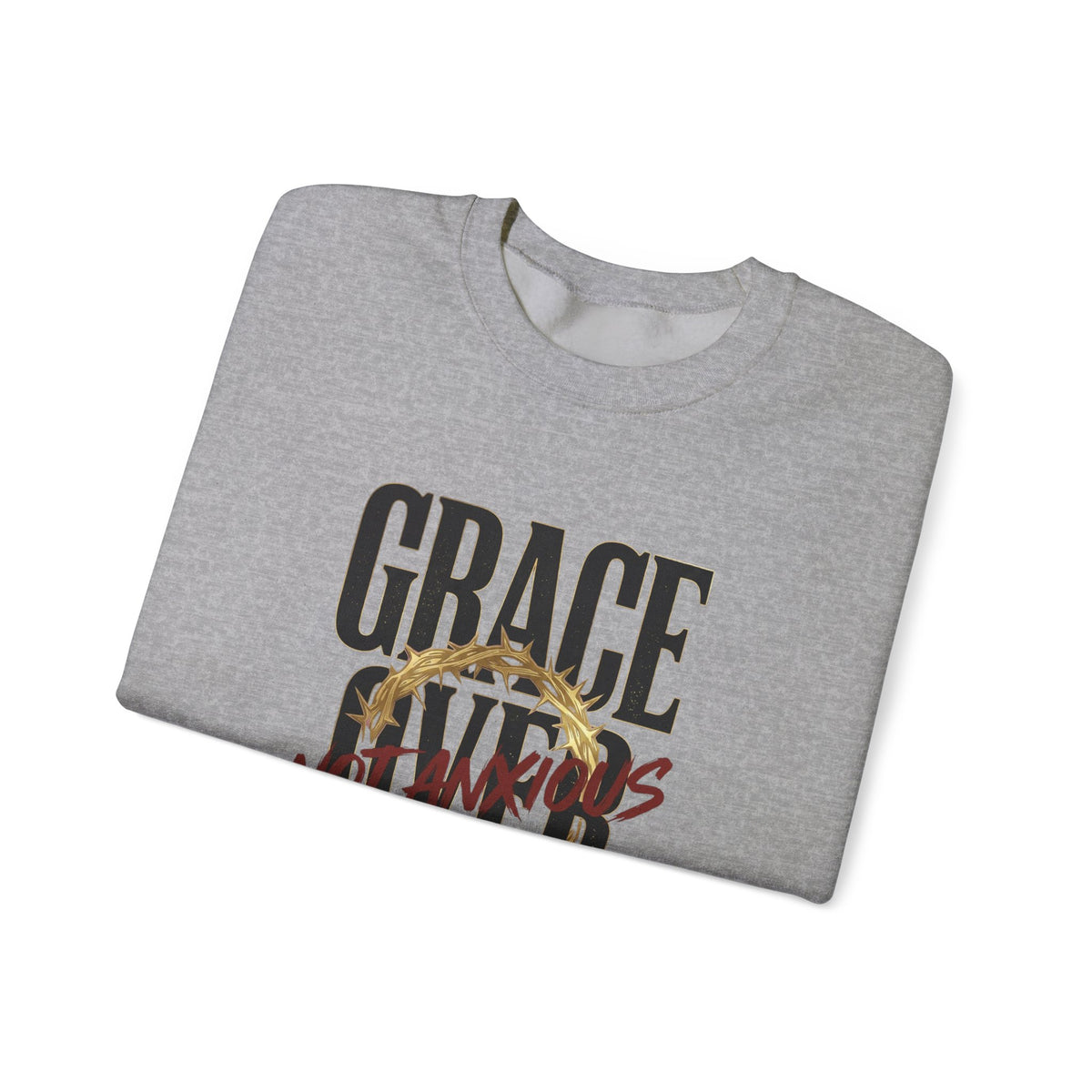 Grace Over Fear Crewneck Sweatshirt | Christian Streetwear, Distressed Thorn Graphic